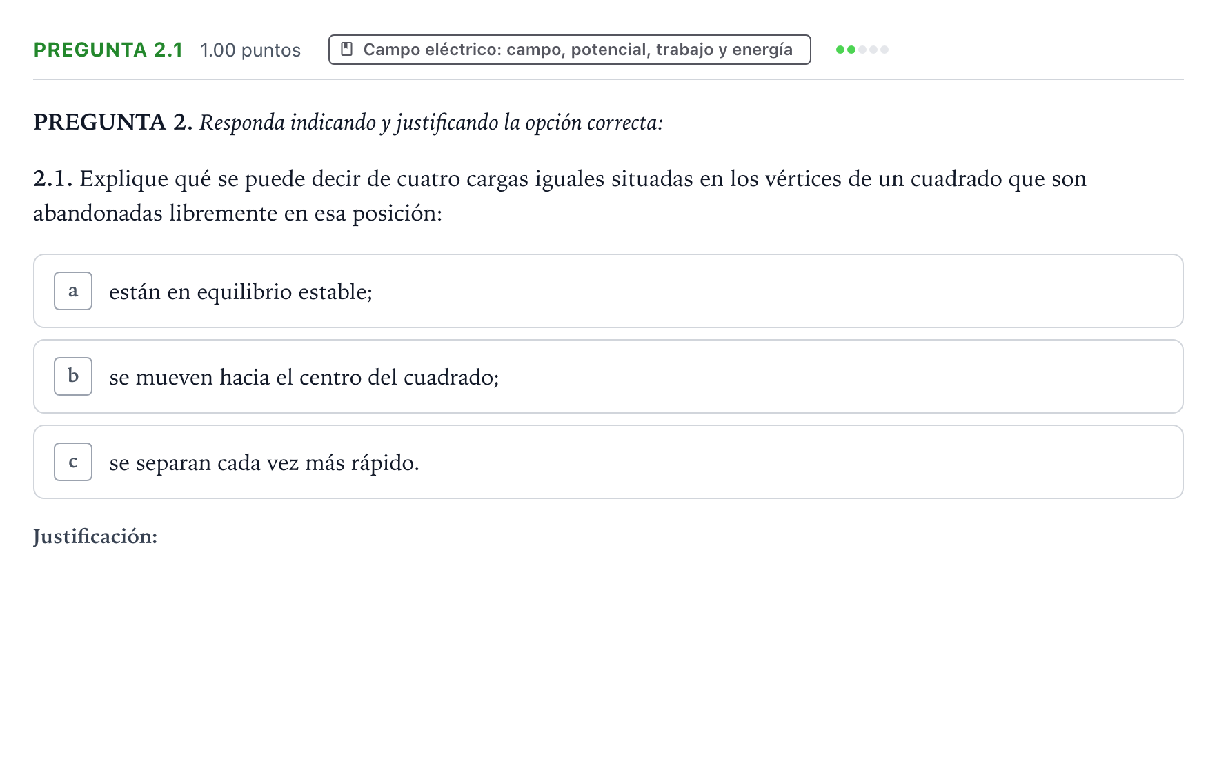 Enunciado: Pregunta 2.1 · Física PAU Galicia Extraordinaria 2022