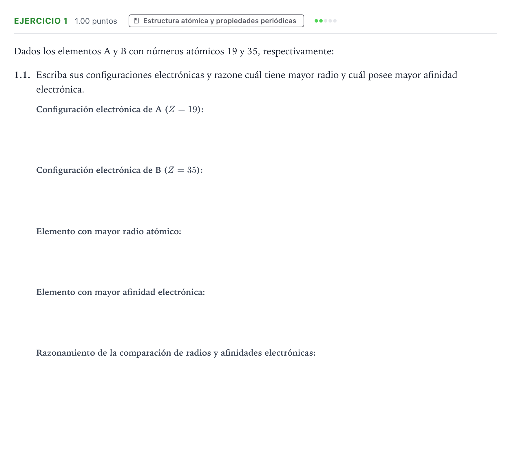 Enunciado: Ejercicio 1 - Estructura atómica y propiedades periódicas · Química PAU Galicia Extraordinaria 2022