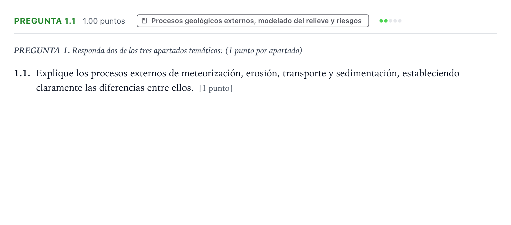 Enunciado: Pregunta 1.1 · Geología y Ciencias Ambientales PAU Galicia Ordinaria 2022