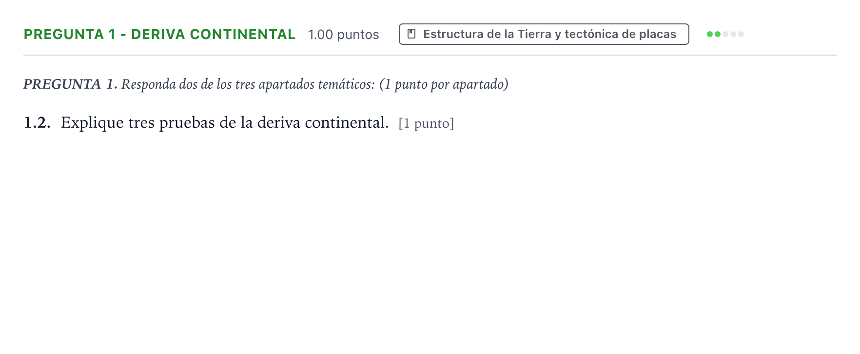 Enunciado: Pregunta 1 - Deriva continental · Geología y Ciencias Ambientales PAU Galicia Extraordinaria 2022