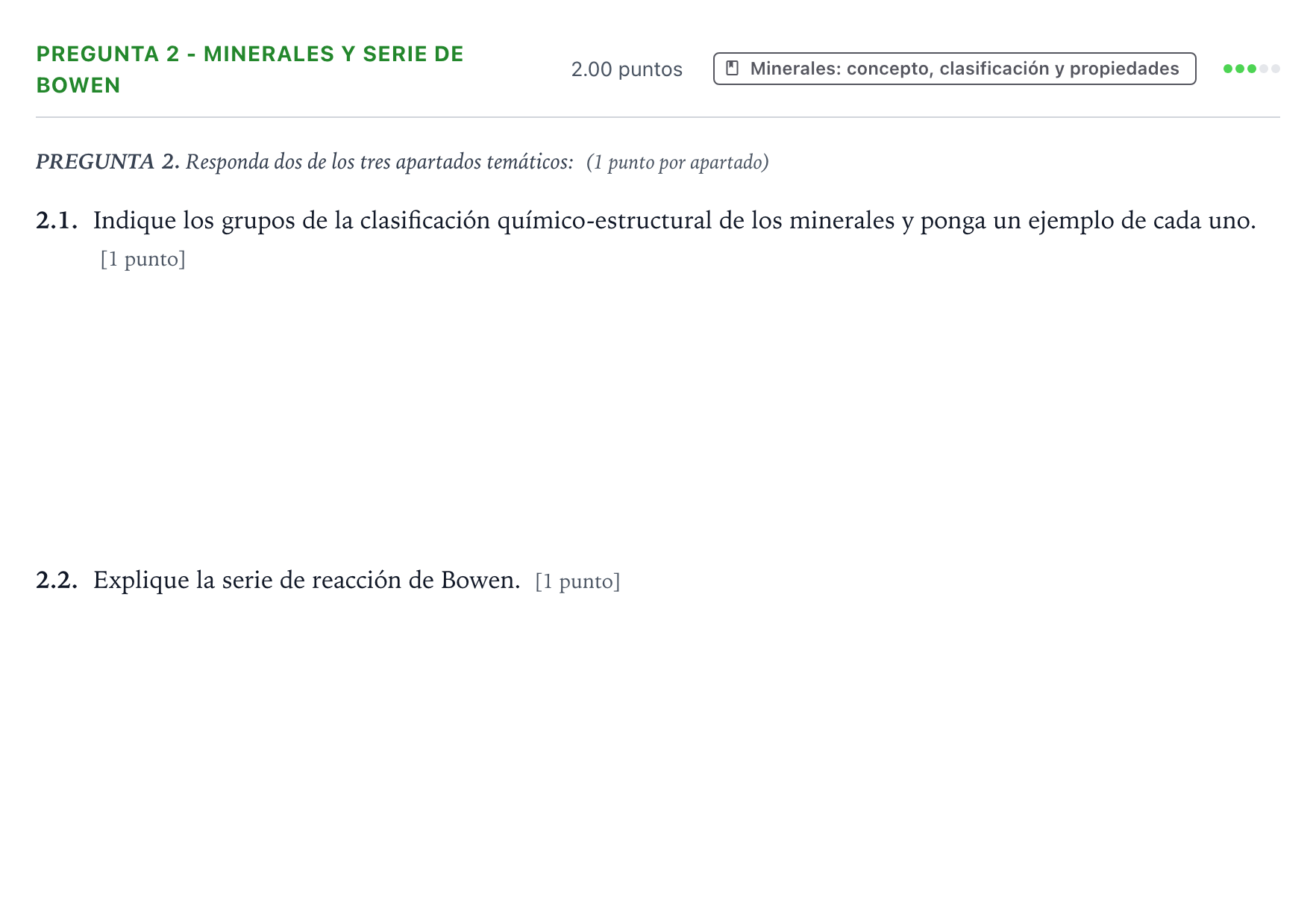Enunciado: Pregunta 2 - Minerales y serie de Bowen · Geología y Ciencias Ambientales PAU Galicia Extraordinaria 2022