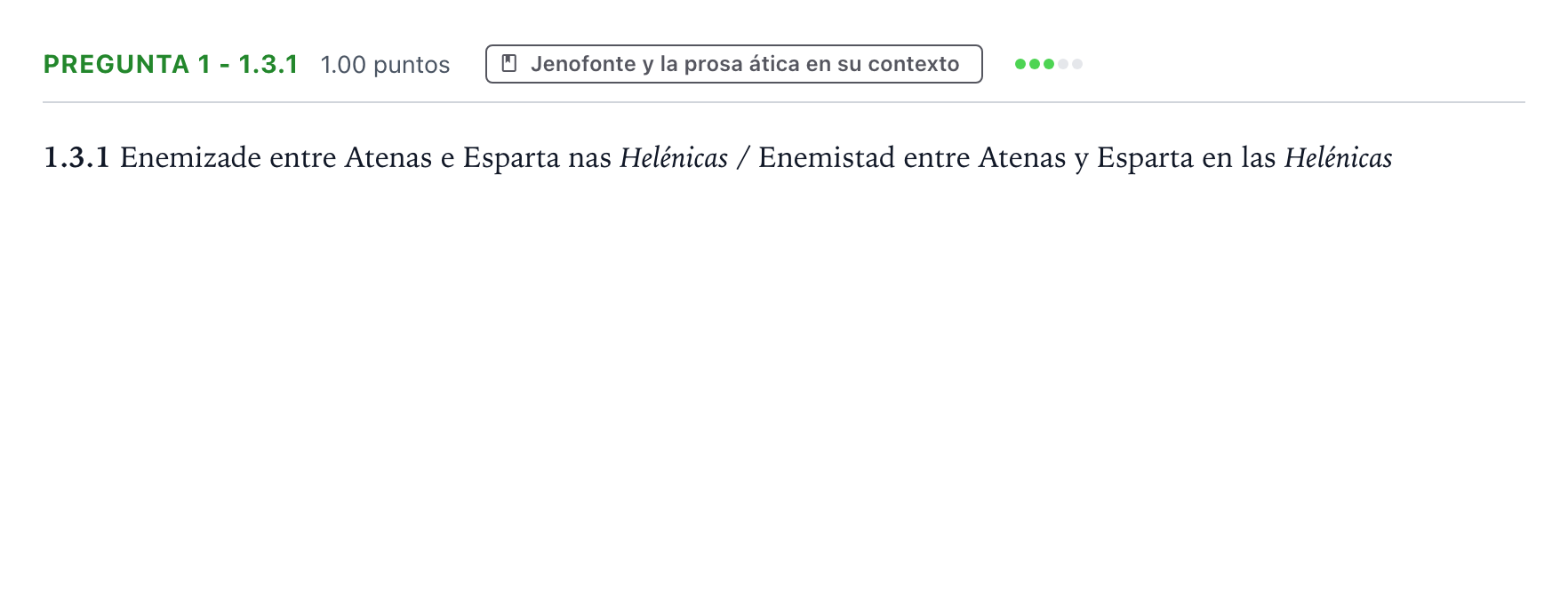 Enunciado: Pregunta 1 - 1.3.1 · Griego II PAU Galicia Ordinaria 2022
