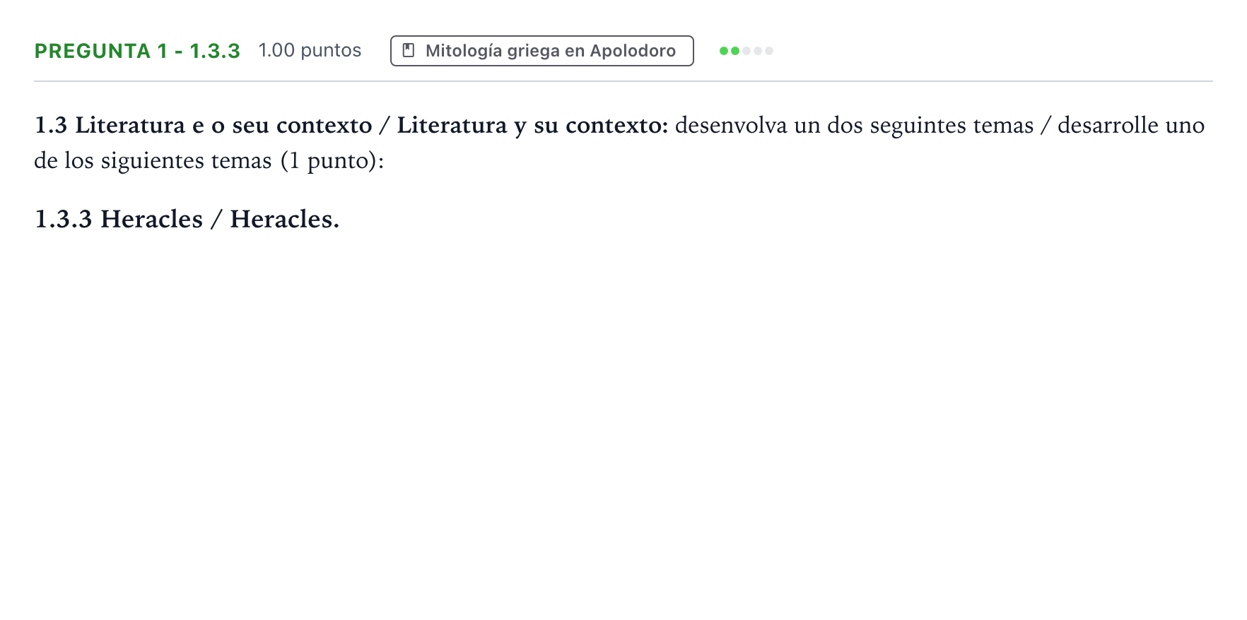 Enunciado: Pregunta 1 - 1.3.3 · Griego II PAU Galicia Ordinaria 2022