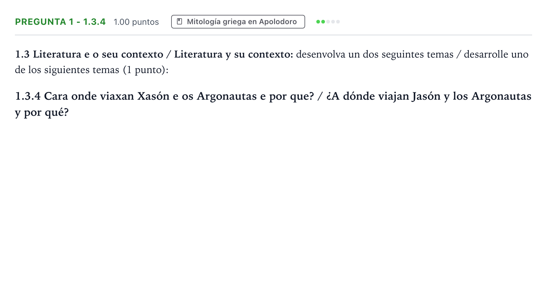 Enunciado: Pregunta 1 - 1.3.4 · Griego II PAU Galicia Ordinaria 2022