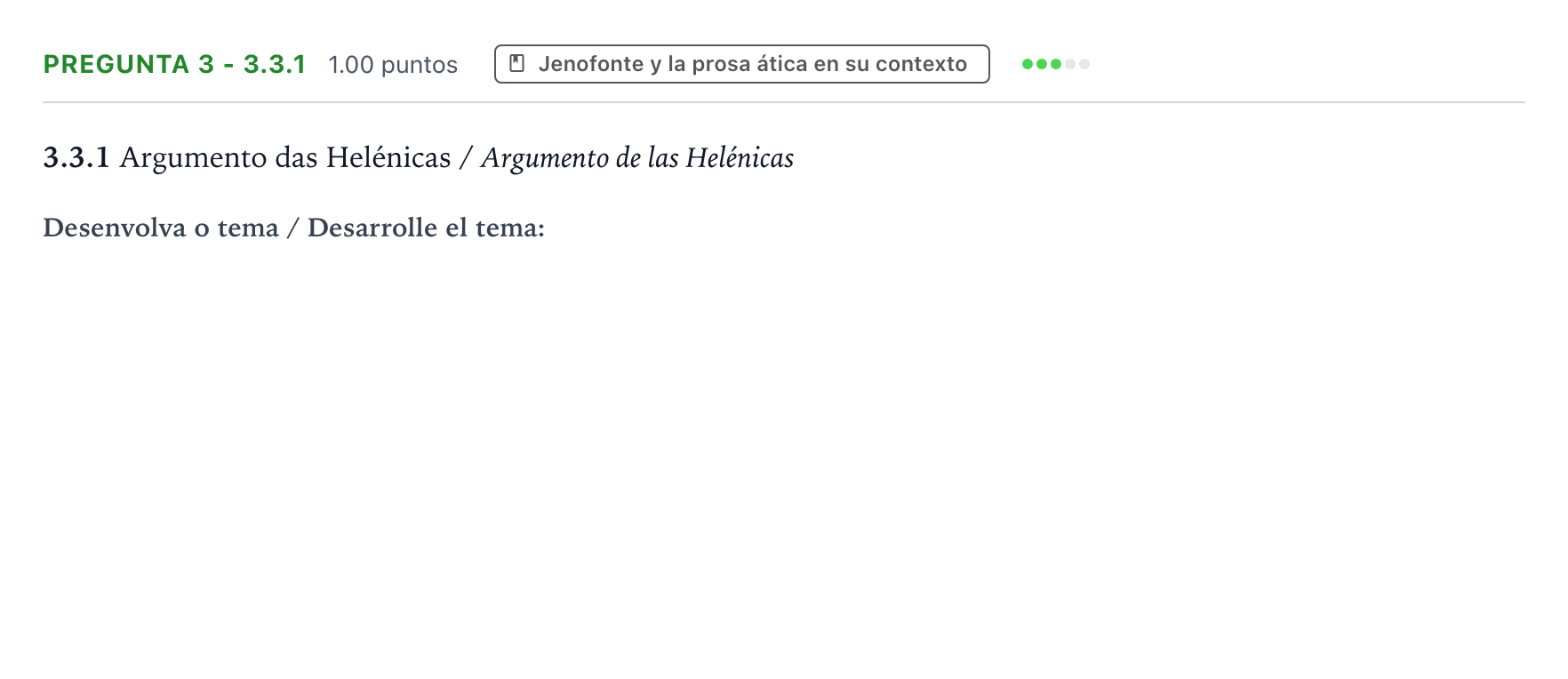 Enunciado: Pregunta 3 - 3.3.1 · Griego II PAU Galicia Ordinaria 2022