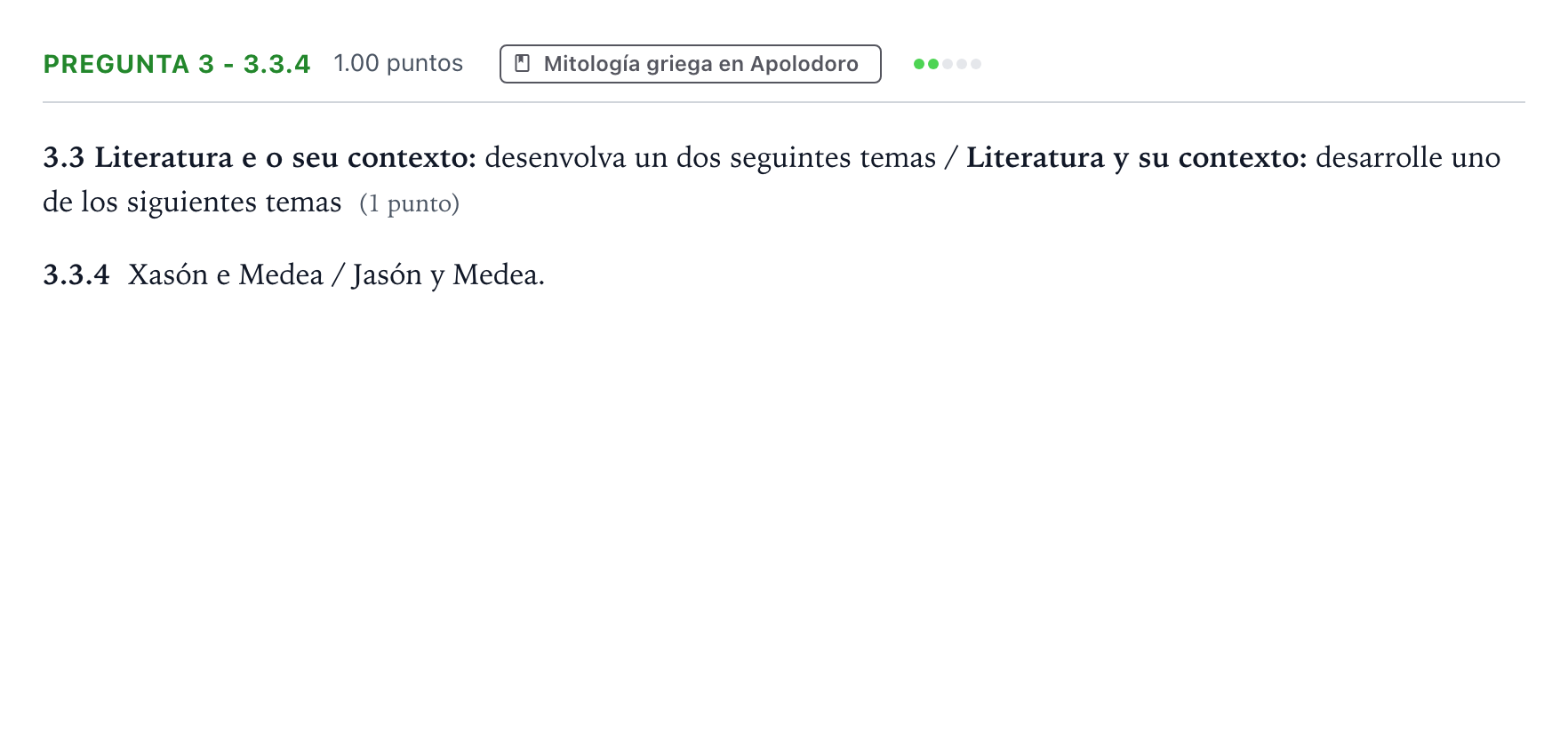Enunciado: Pregunta 3 - 3.3.4 · Griego II PAU Galicia Ordinaria 2022