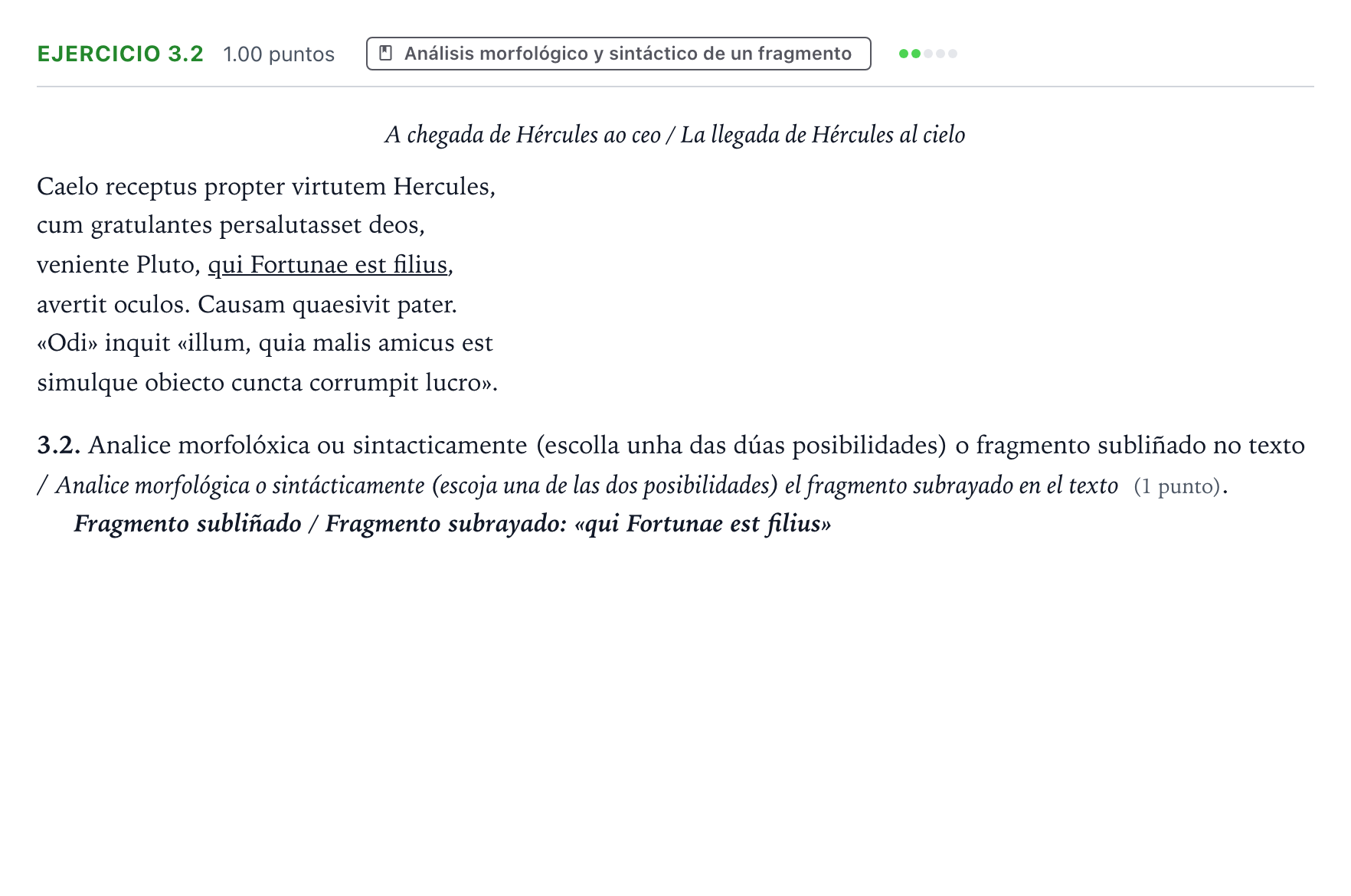 Enunciado: Ejercicio 3.2 · Latín II PAU Galicia Extraordinaria 2022