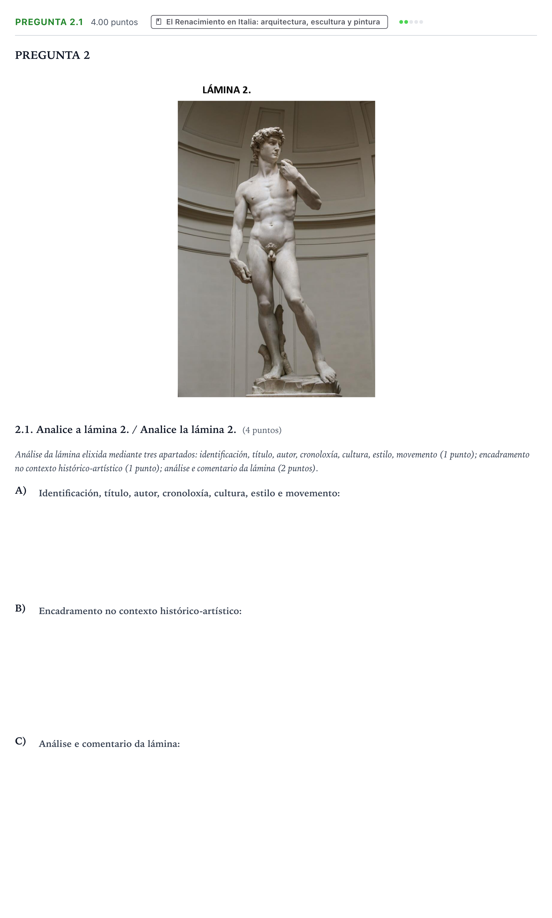 Enunciado: Pregunta 2.1 · Historia del Arte PAU Galicia Ordinaria 2022