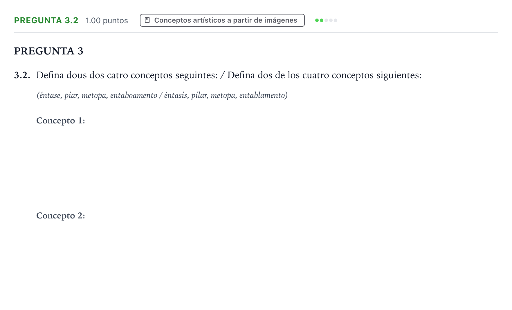 Enunciado: Pregunta 3.2 · Historia del Arte PAU Galicia Ordinaria 2022