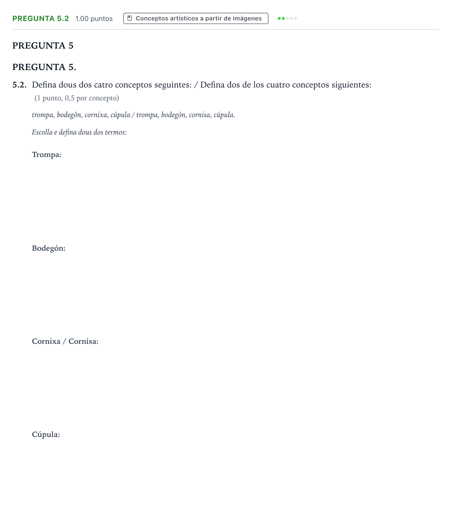 Enunciado: Pregunta 5.2 · Historia del Arte PAU Galicia Ordinaria 2022