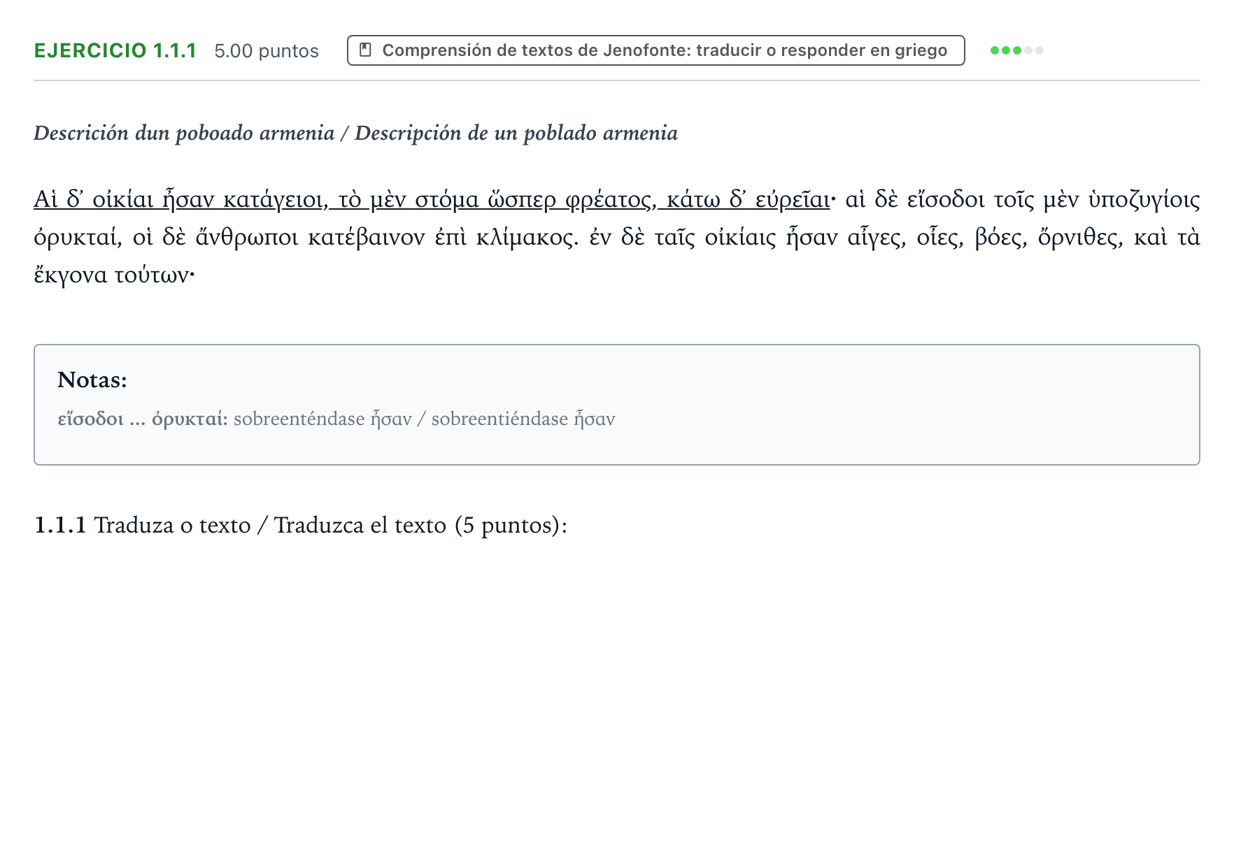 Enunciado: Ejercicio 1.1.1 · Griego II PAU Galicia Extraordinaria 2022