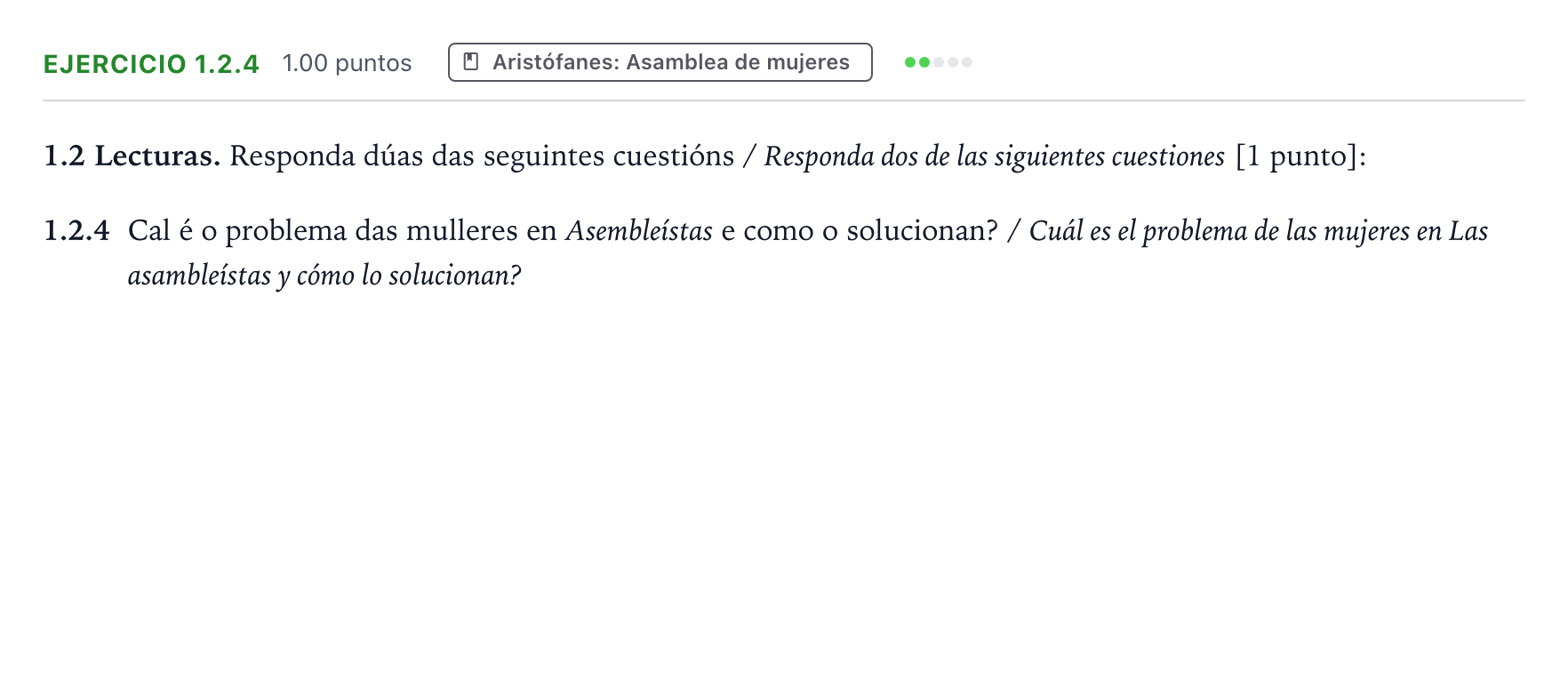 Enunciado: Ejercicio 1.2.4 · Griego II PAU Galicia Extraordinaria 2022