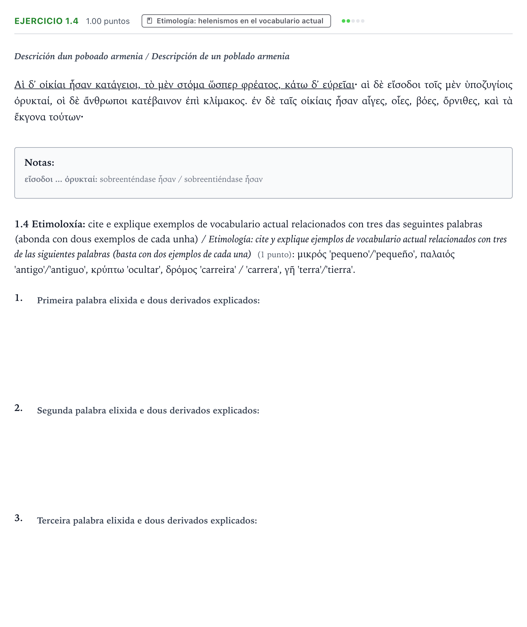 Enunciado: Ejercicio 1.4 · Griego II PAU Galicia Extraordinaria 2022