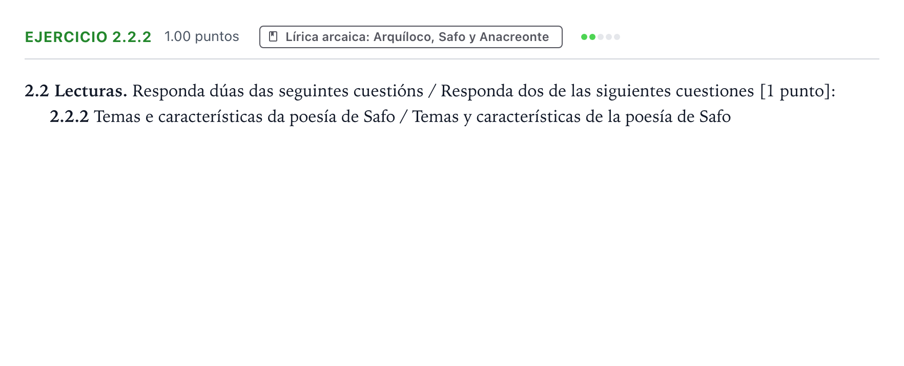 Enunciado: Ejercicio 2.2.2 · Griego II PAU Galicia Extraordinaria 2022