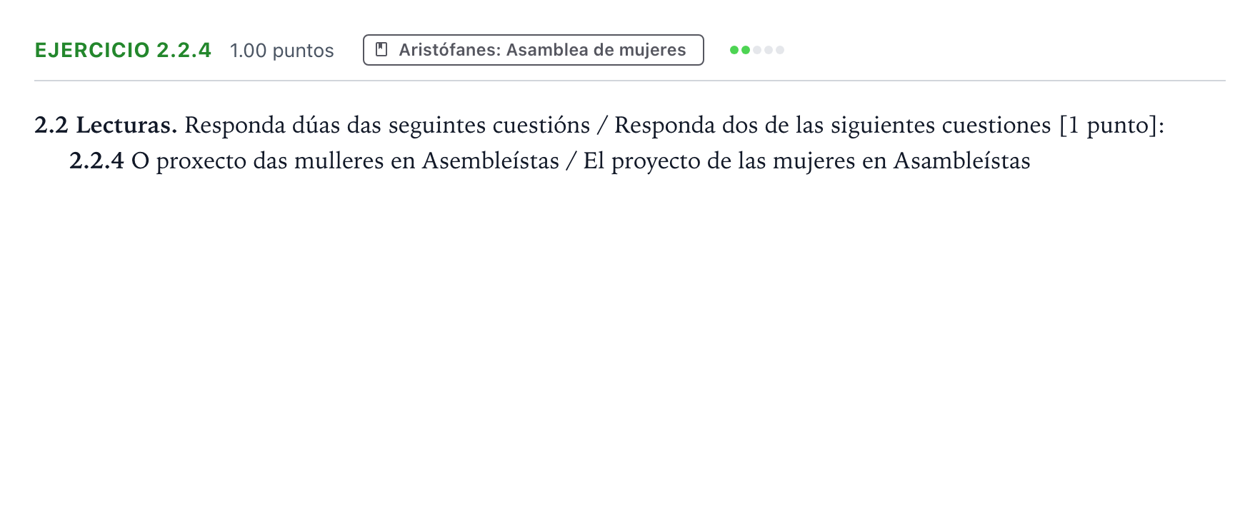 Enunciado: Ejercicio 2.2.4 · Griego II PAU Galicia Extraordinaria 2022