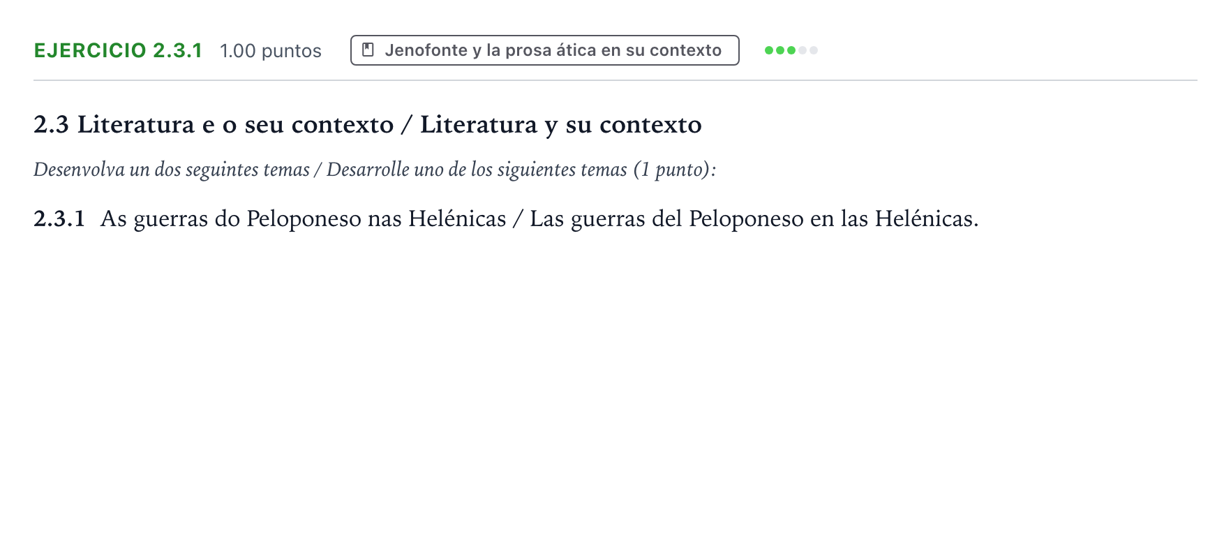 Enunciado: Ejercicio 2.3.1 · Griego II PAU Galicia Extraordinaria 2022