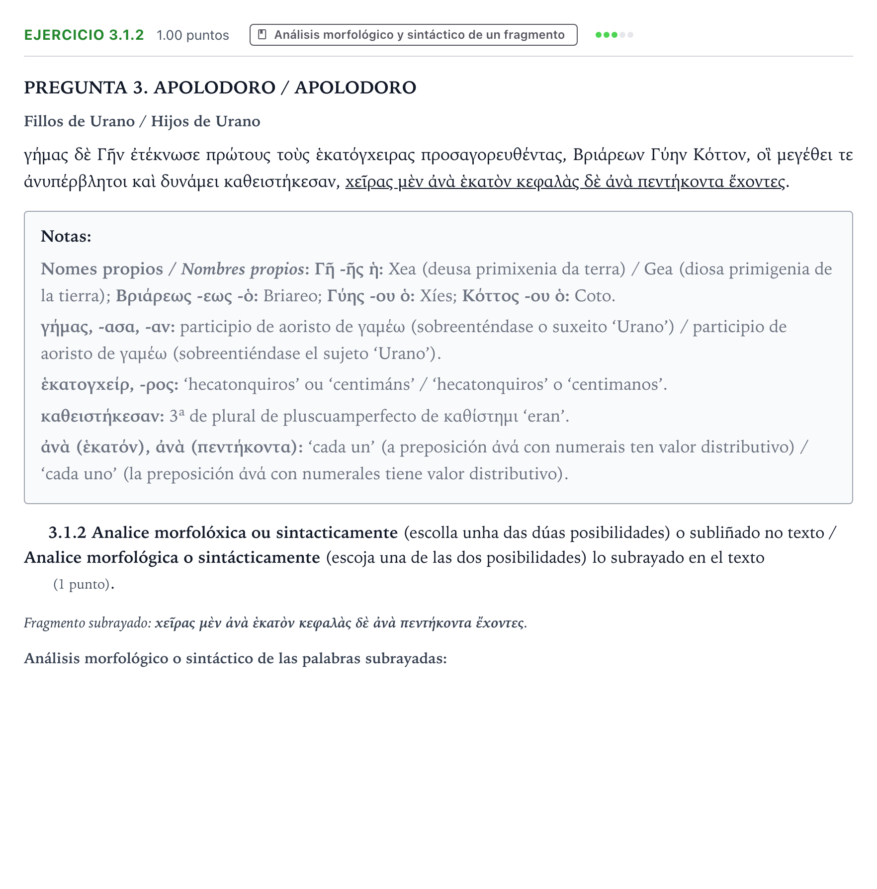 Enunciado: Ejercicio 3.1.2 · Griego II PAU Galicia Extraordinaria 2022