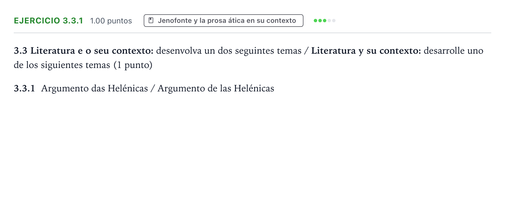 Enunciado: Ejercicio 3.3.1 · Griego II PAU Galicia Extraordinaria 2022