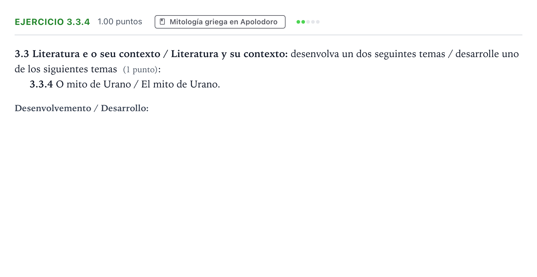 Enunciado: Ejercicio 3.3.4 · Griego II PAU Galicia Extraordinaria 2022