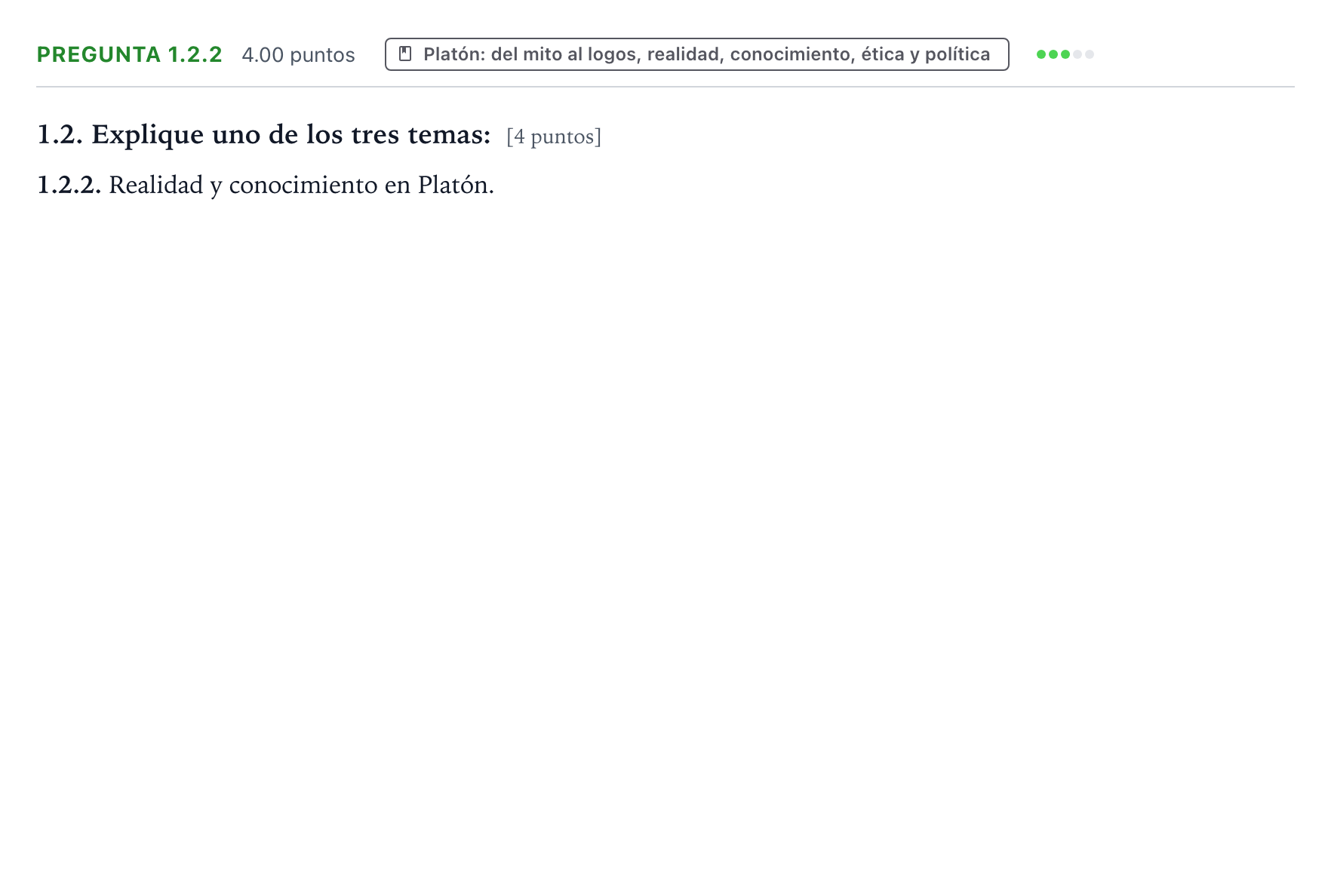 Enunciado: Pregunta 1.2.2 · Historia de la Filosofía PAU Galicia Ordinaria 2022