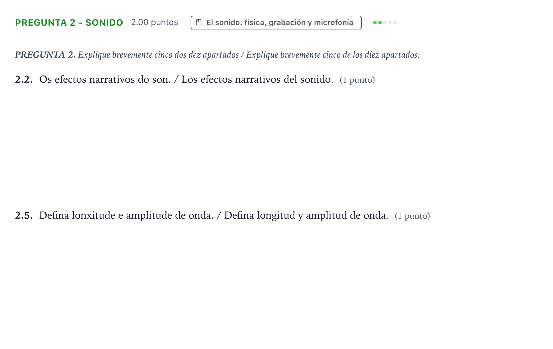 Enunciado: Pregunta 2 - Sonido · Cultura Audiovisual II PAU Galicia Ordinaria 2022