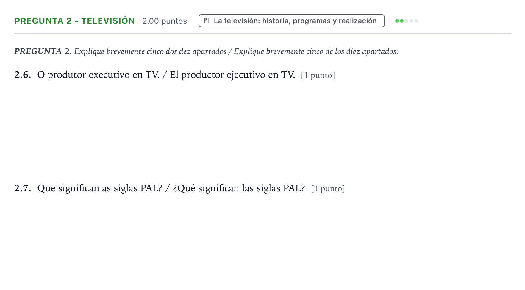 Enunciado: Pregunta 2 - Televisión · Cultura Audiovisual II PAU Galicia Ordinaria 2022