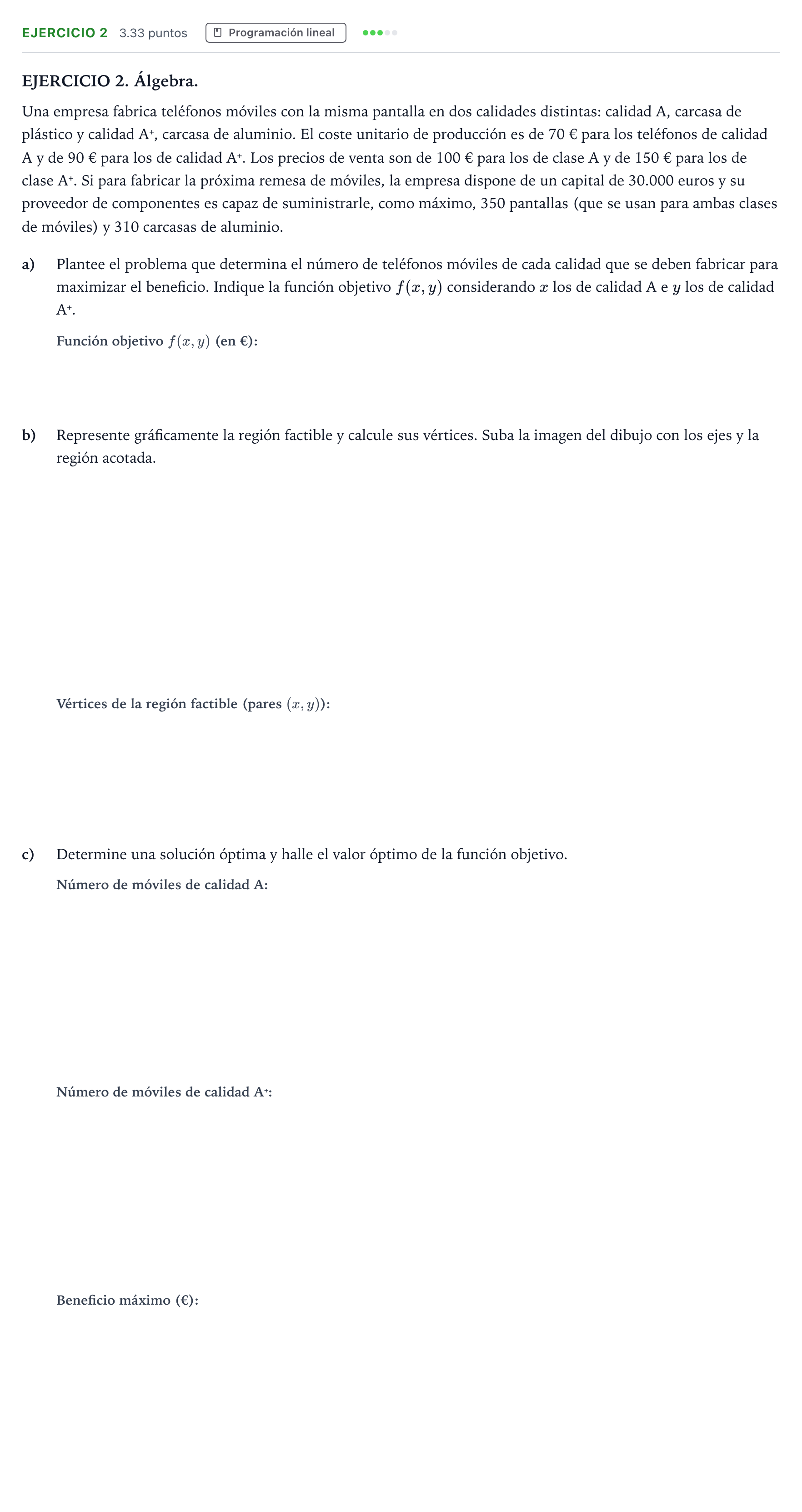 Enunciado: Ejercicio 2 · Matemáticas aplicadas a las Ciencias Sociales II PAU Galicia Ordinaria 2022
