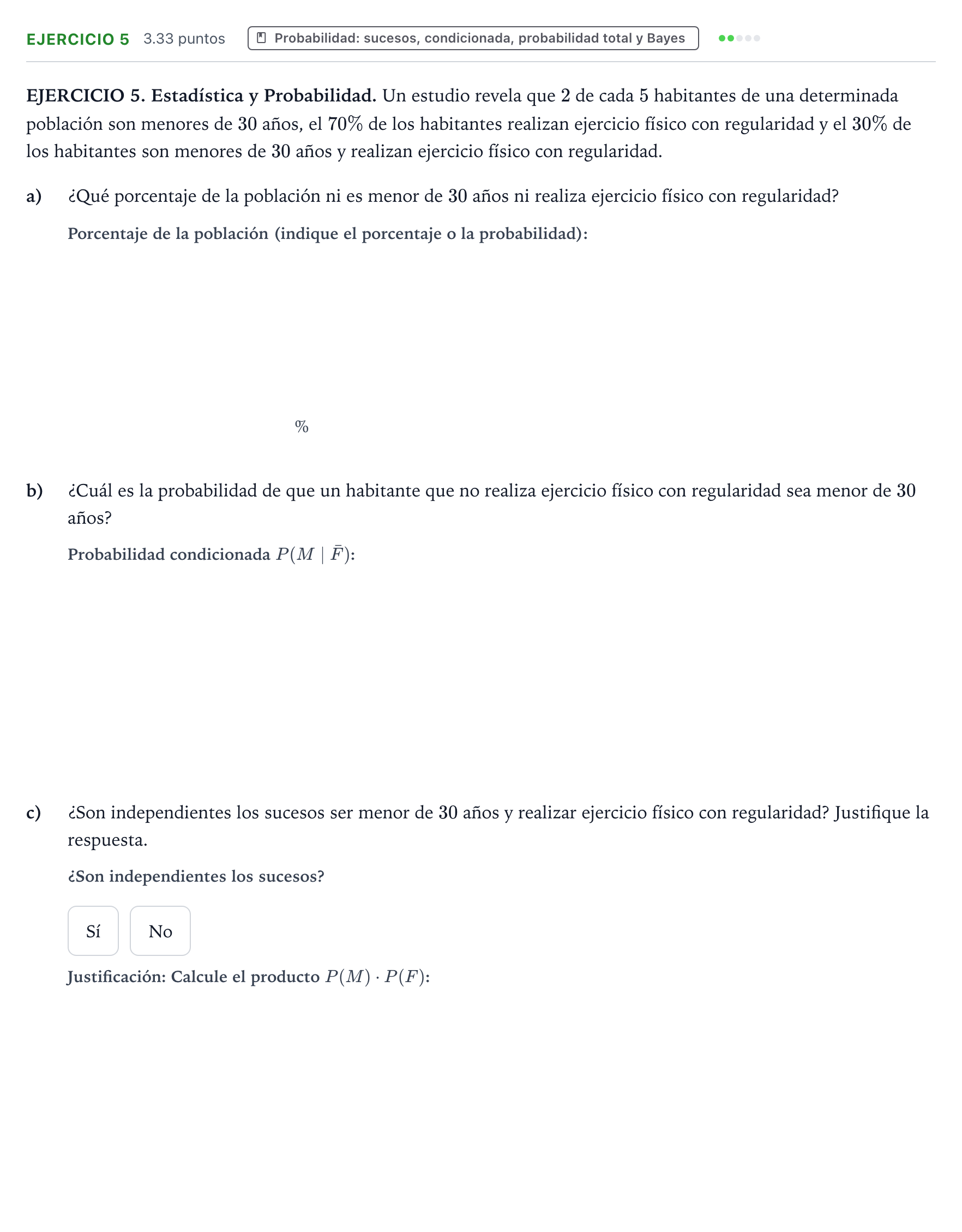 Enunciado: Ejercicio 5 · Matemáticas aplicadas a las Ciencias Sociales II PAU Galicia Ordinaria 2022