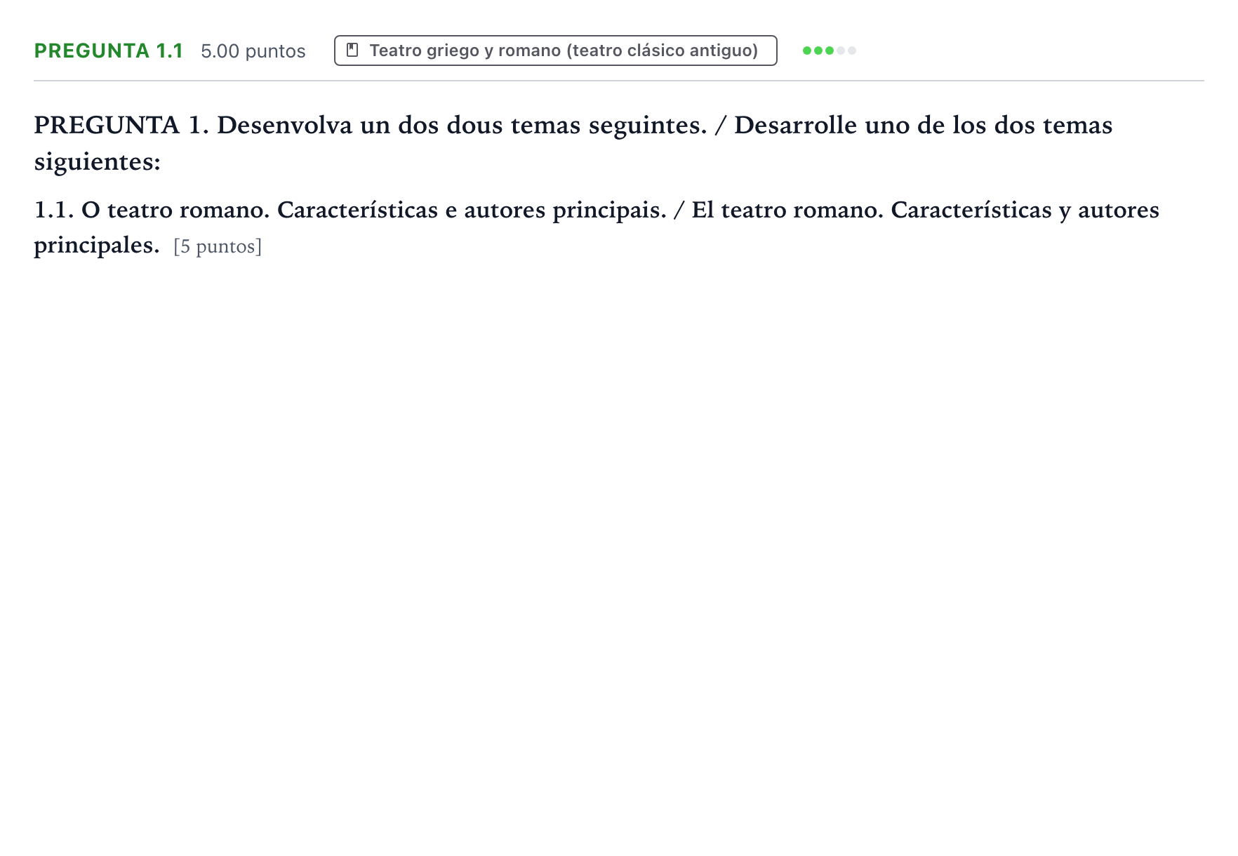 Enunciado: Pregunta 1.1 · Artes Escénicas PAU Galicia Ordinaria 2022
