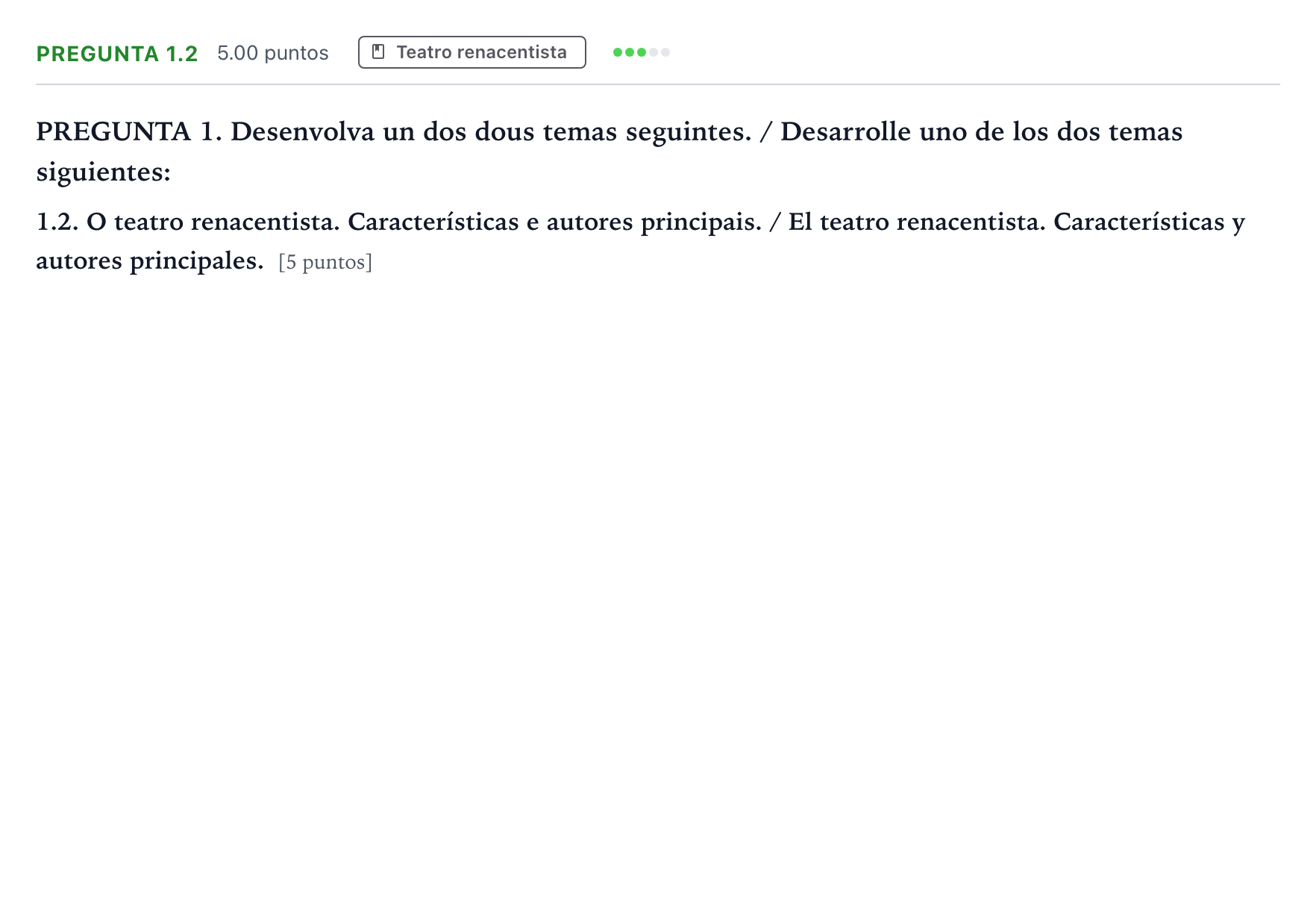 Enunciado: Pregunta 1.2 · Artes Escénicas PAU Galicia Ordinaria 2022