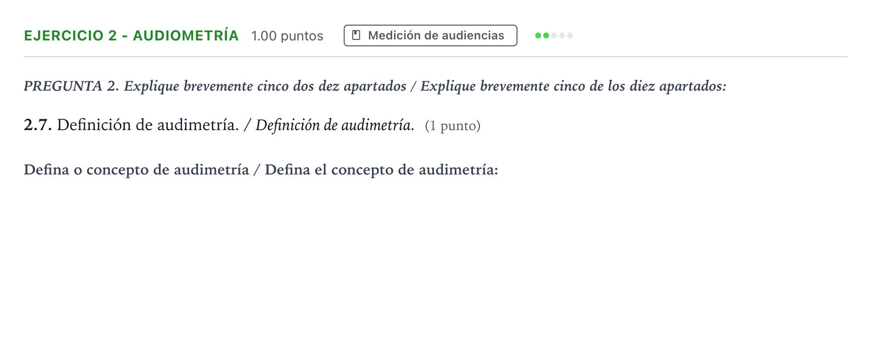 Enunciado: Ejercicio 2 - Audiometría · Cultura Audiovisual II PAU Galicia Extraordinaria 2022