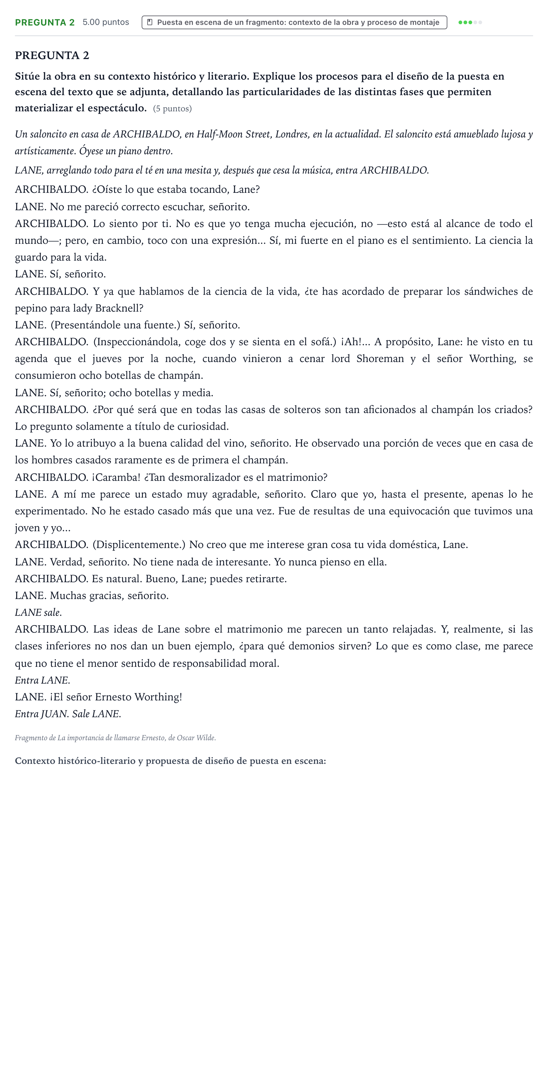 Enunciado: Pregunta 2 · Artes Escénicas PAU Galicia Extraordinaria 2022