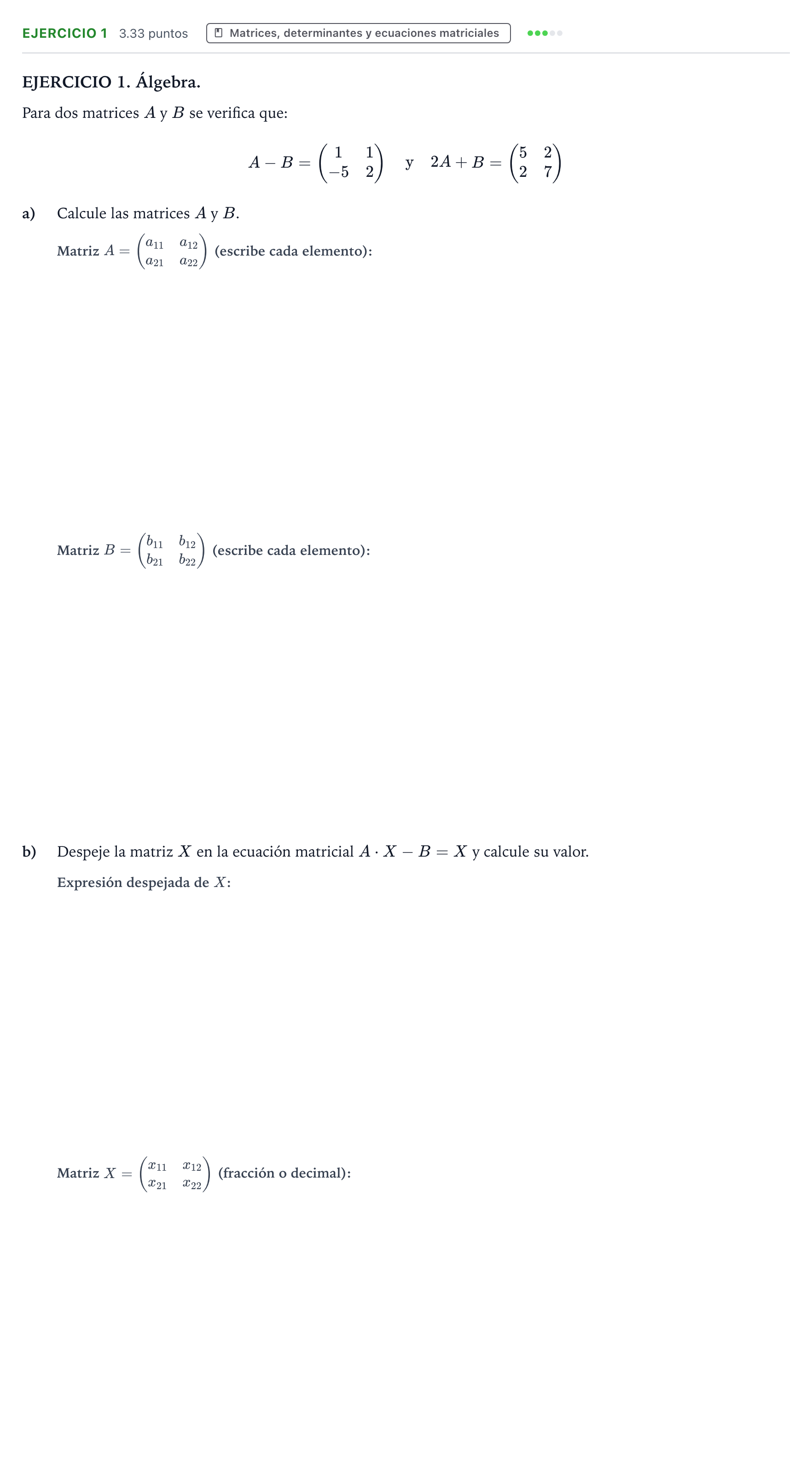 Enunciado: Ejercicio 1 · Matemáticas aplicadas a las Ciencias Sociales II PAU Galicia Extraordinaria 2022