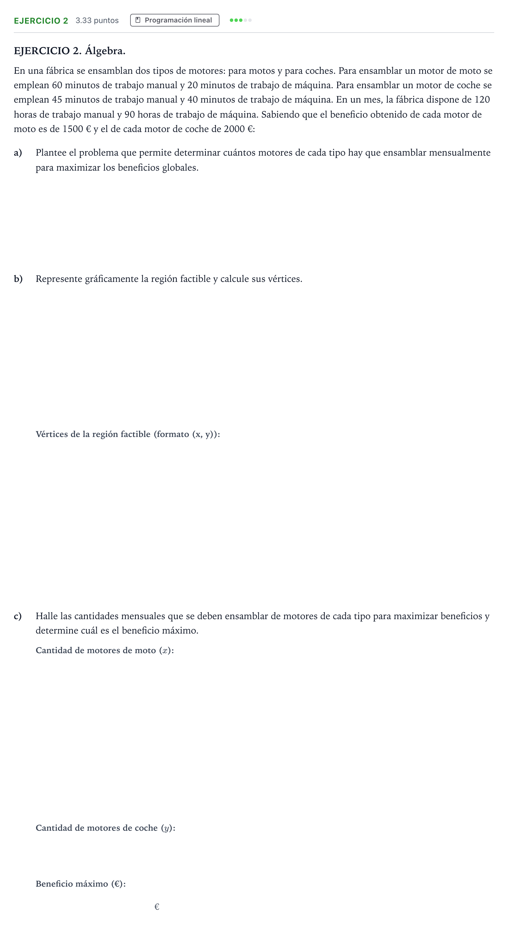 Enunciado: Ejercicio 2 · Matemáticas aplicadas a las Ciencias Sociales II PAU Galicia Extraordinaria 2022