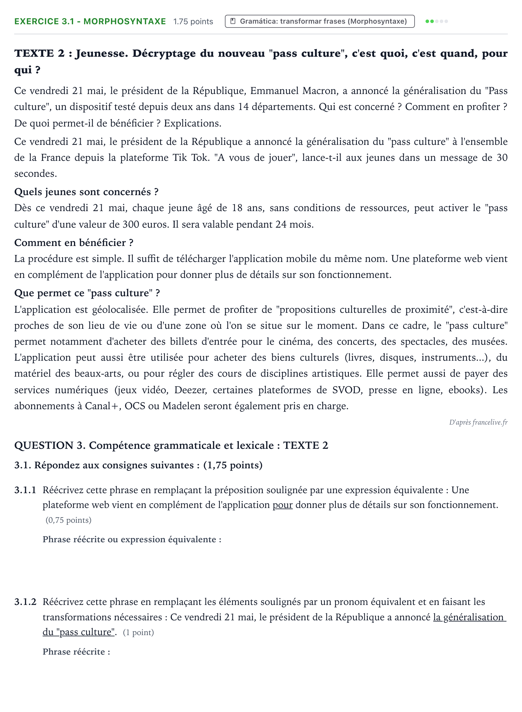 Enunciado: Ejercicio 3.1 - Morphosyntaxe · Francés PAU Galicia Ordinaria (2ª lengua extranjera) 2022