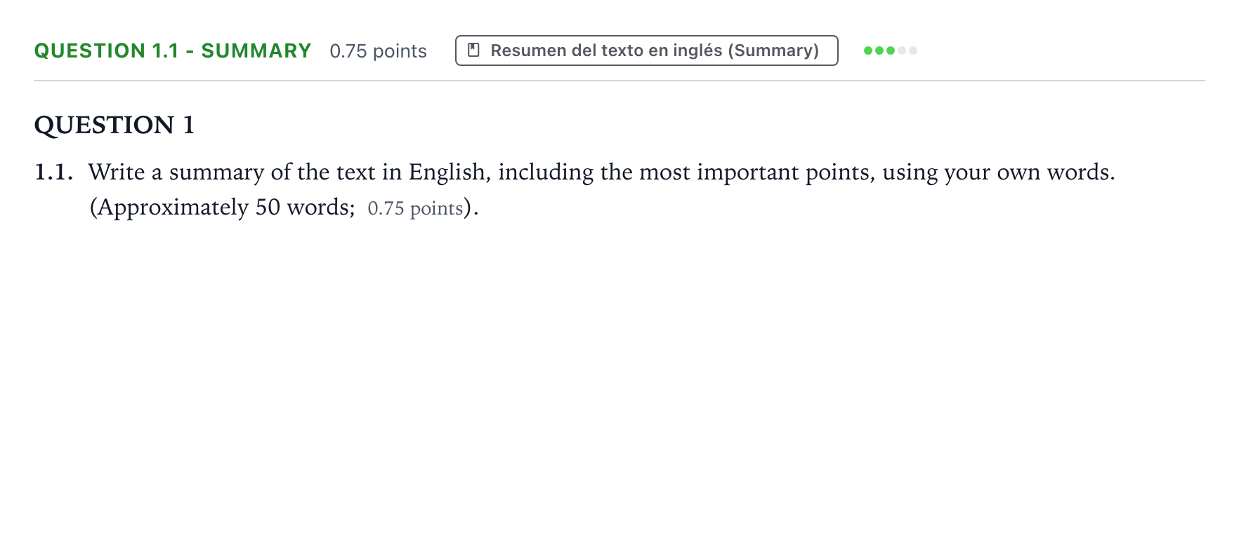 Enunciado: Question 1.1 - Summary · Inglés PAU Galicia Ordinaria (2ª lengua extranjera) 2022