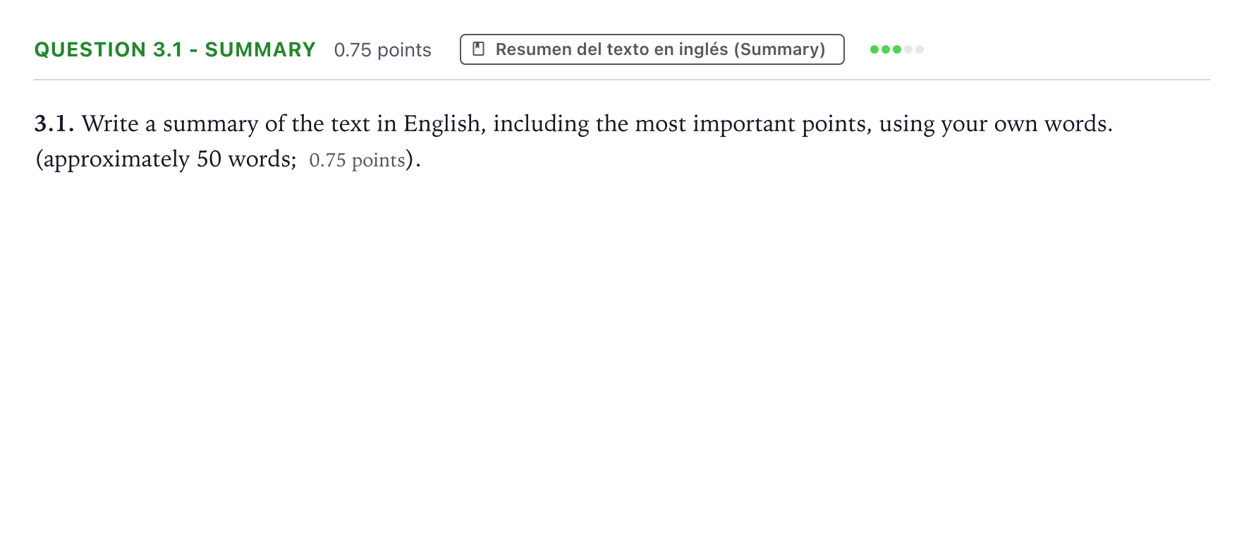 Enunciado: Question 3.1 - Summary · Inglés PAU Galicia Ordinaria (2ª lengua extranjera) 2022