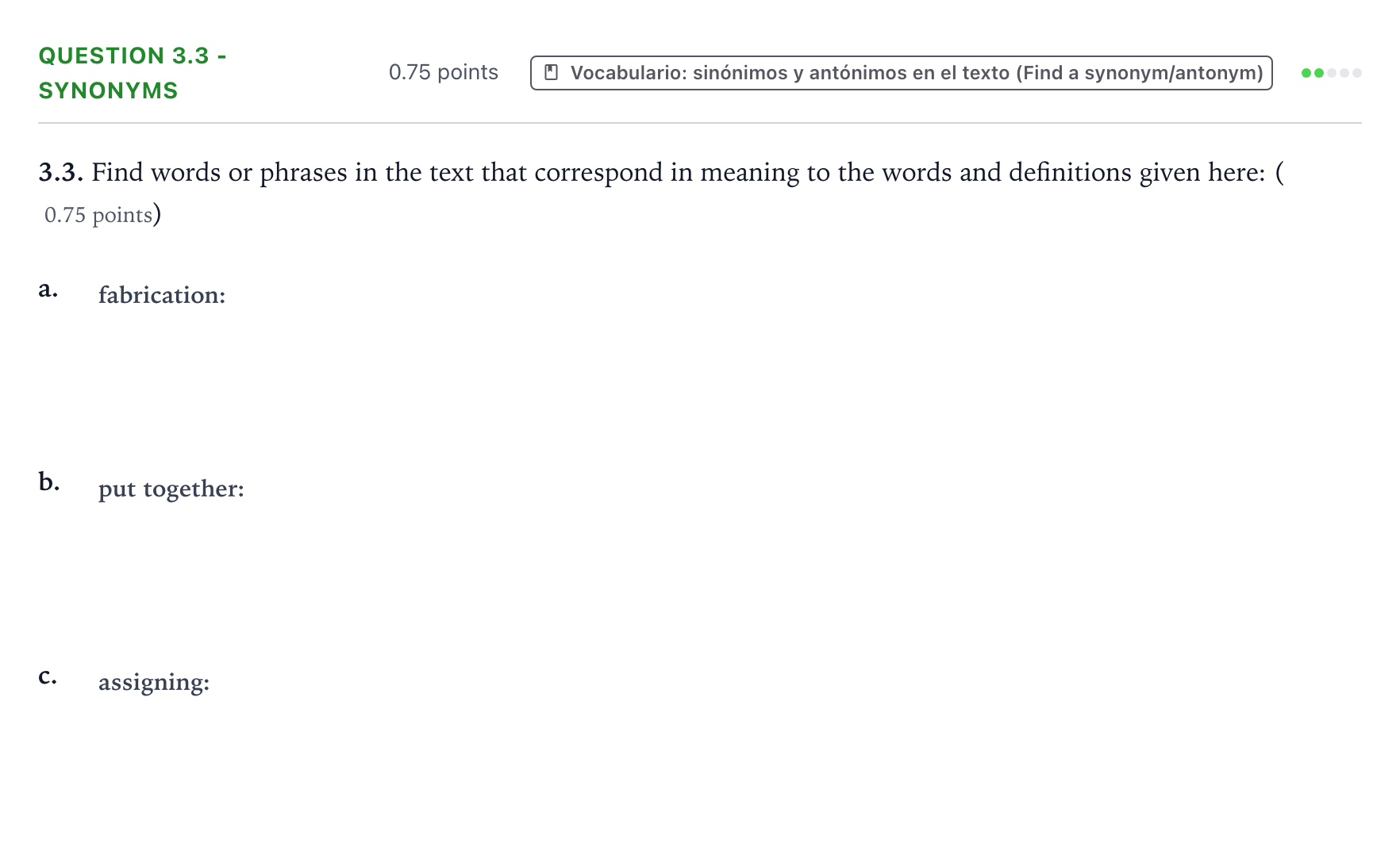 Enunciado: Question 3.3 - Synonyms · Inglés PAU Galicia Ordinaria (2ª lengua extranjera) 2022