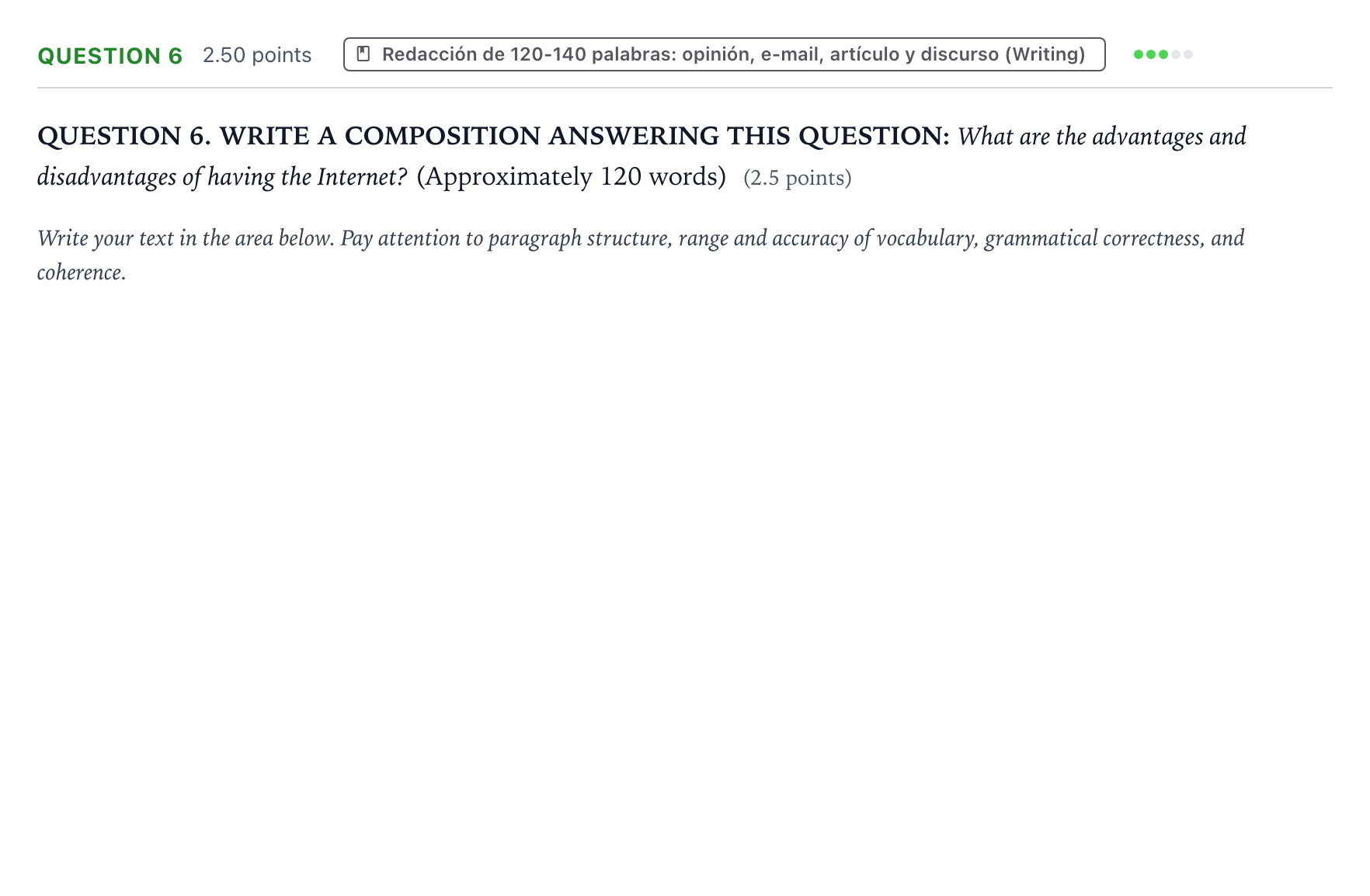 Enunciado: Question 6 · Inglés PAU Galicia Ordinaria (2ª lengua extranjera) 2022