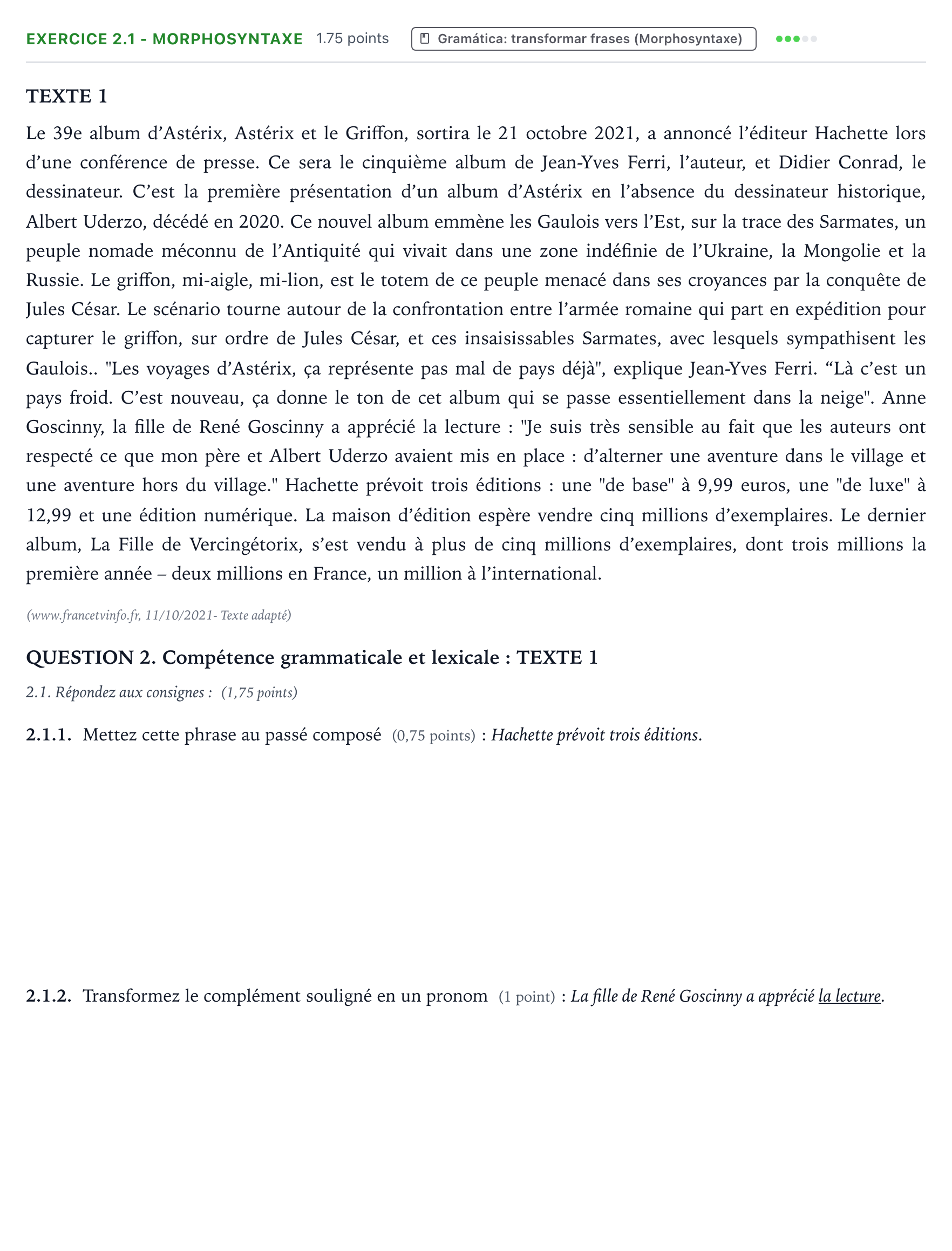 Enunciado: Ejercicio 2.1 - Morphosyntaxe · Francés PAU Galicia Extraordinaria (2ª lengua extranjera) 2022