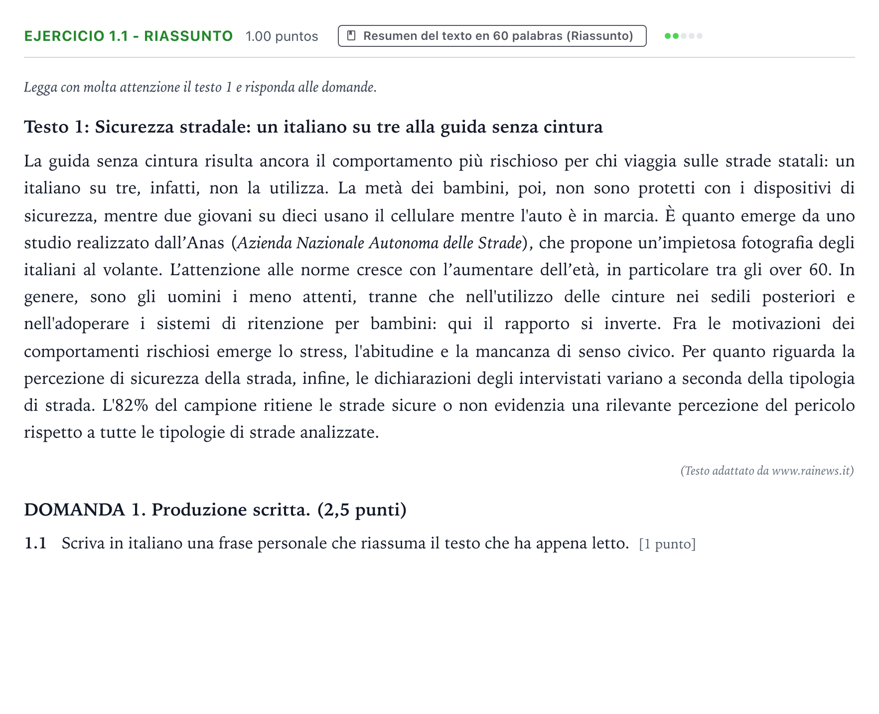 Enunciado: Ejercicio 1.1 - Riassunto · Italiano PAU Galicia Extraordinaria (2ª lengua extranjera) 2022