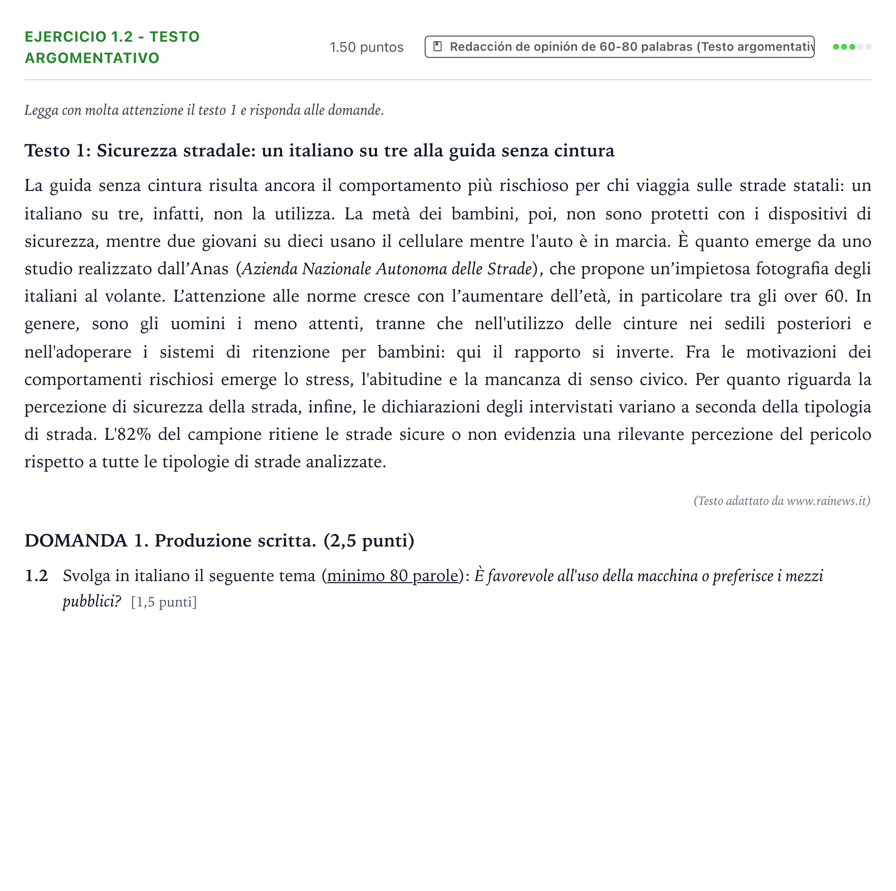 Enunciado: Ejercicio 1.2 - Testo argomentativo · Italiano PAU Galicia Extraordinaria (2ª lengua extranjera) 2022