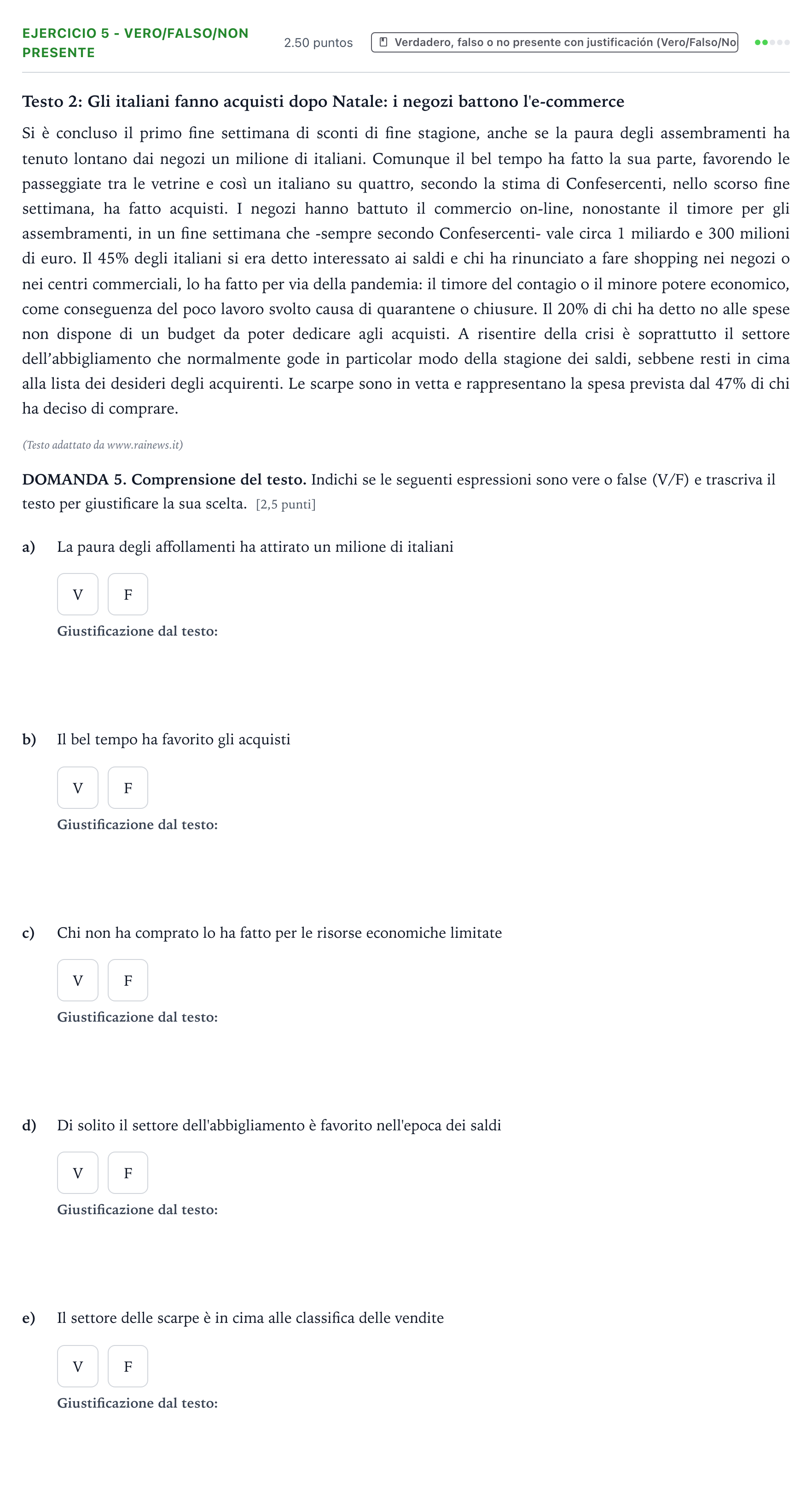Enunciado: Ejercicio 5 - Vero/Falso/Non presente · Italiano PAU Galicia Extraordinaria (2ª lengua extranjera) 2022