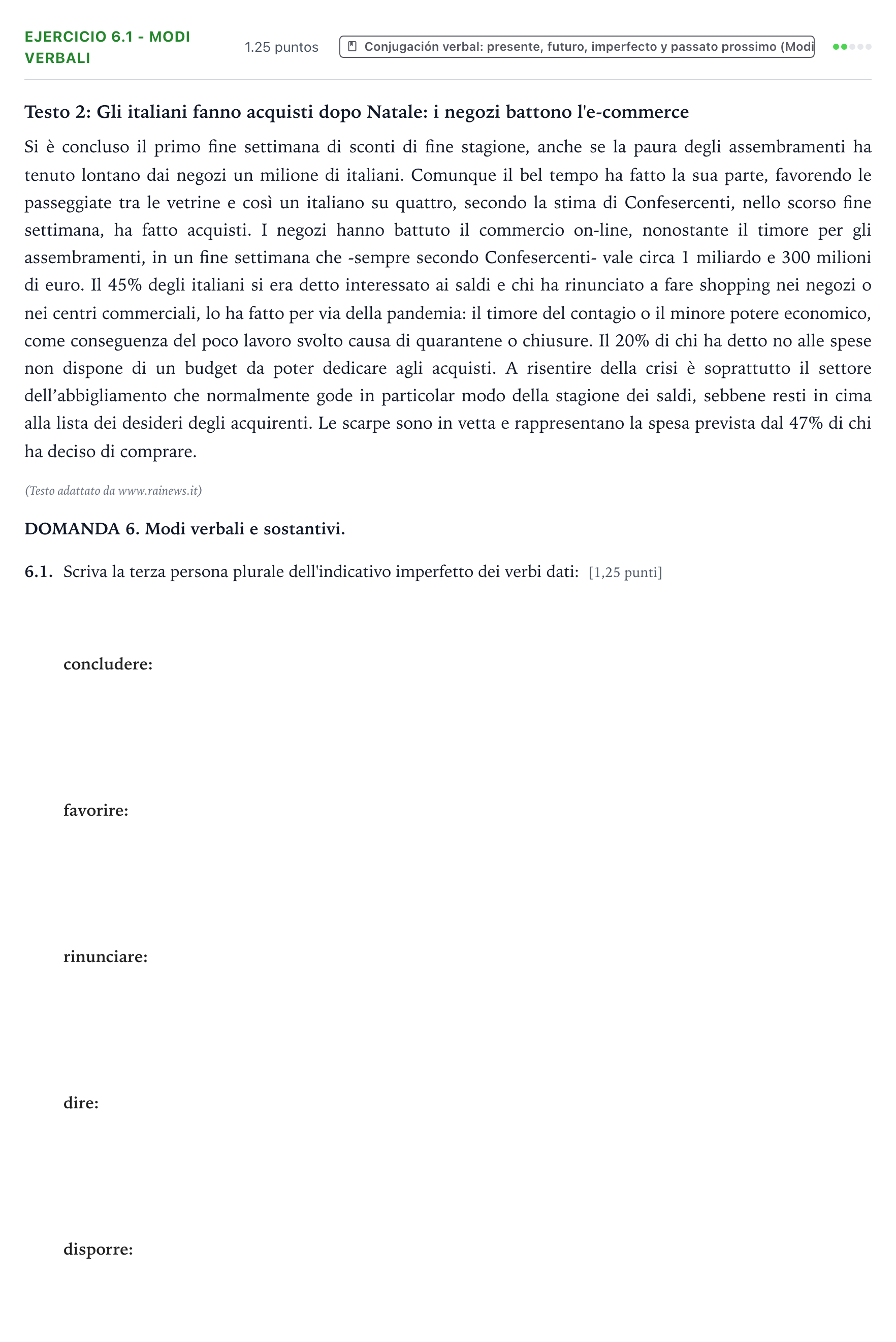 Enunciado: Ejercicio 6.1 - Modi verbali · Italiano PAU Galicia Extraordinaria (2ª lengua extranjera) 2022