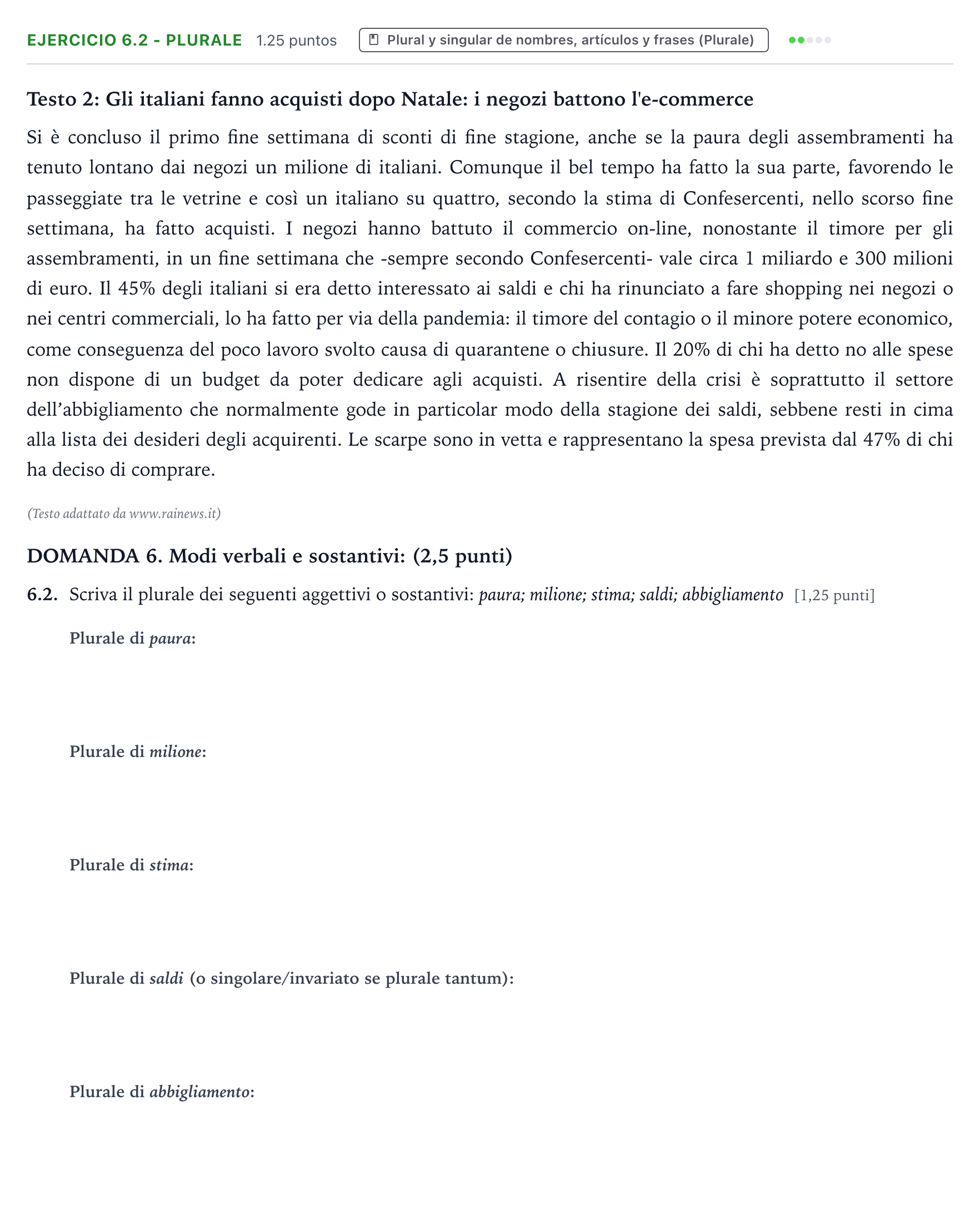 Enunciado: Ejercicio 6.2 - Plurale · Italiano PAU Galicia Extraordinaria (2ª lengua extranjera) 2022