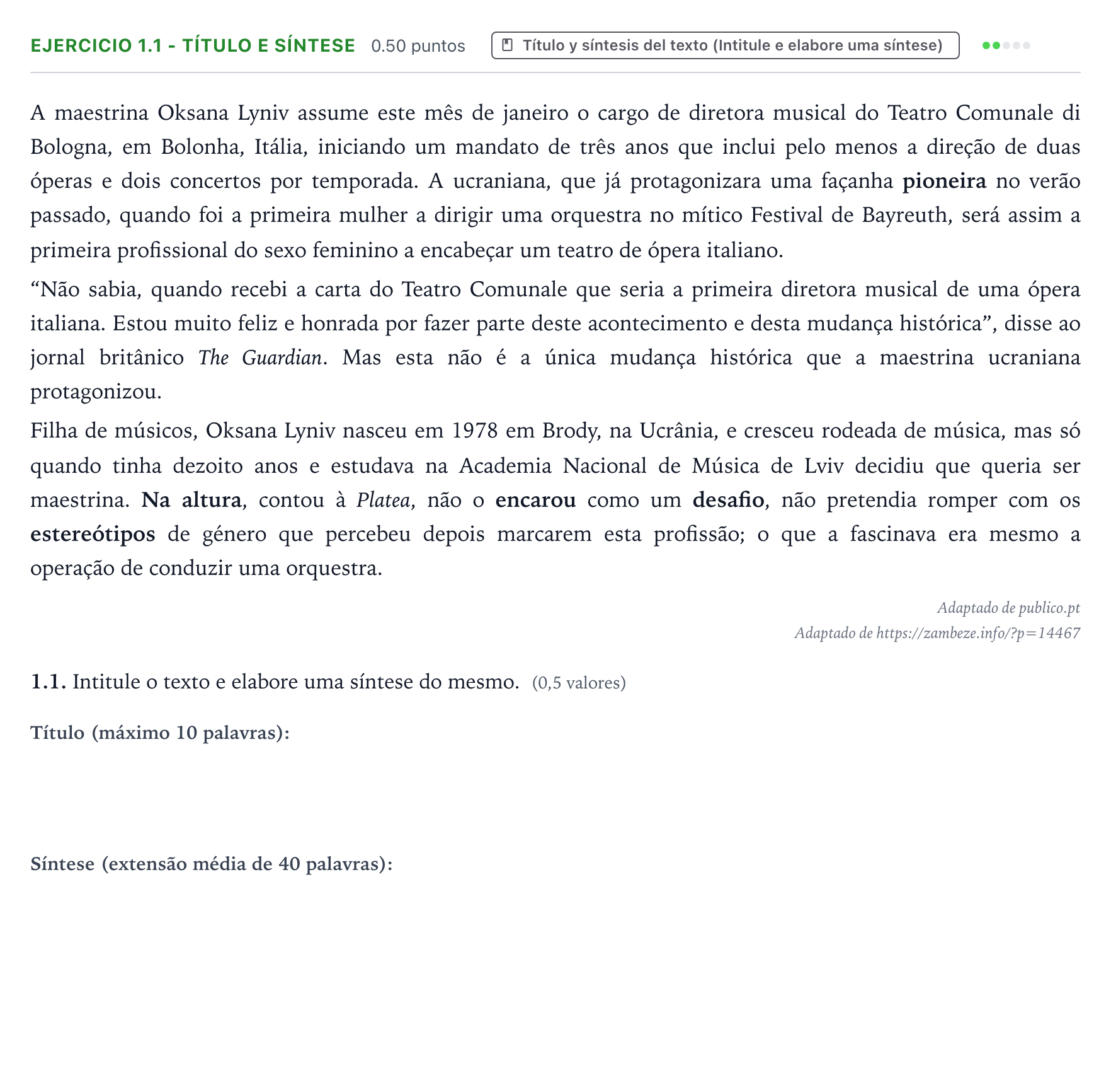 Enunciado: Ejercicio 1.1 - Título e síntese · Portugués PAU Galicia Extraordinaria (2ª lengua extranjera) 2022