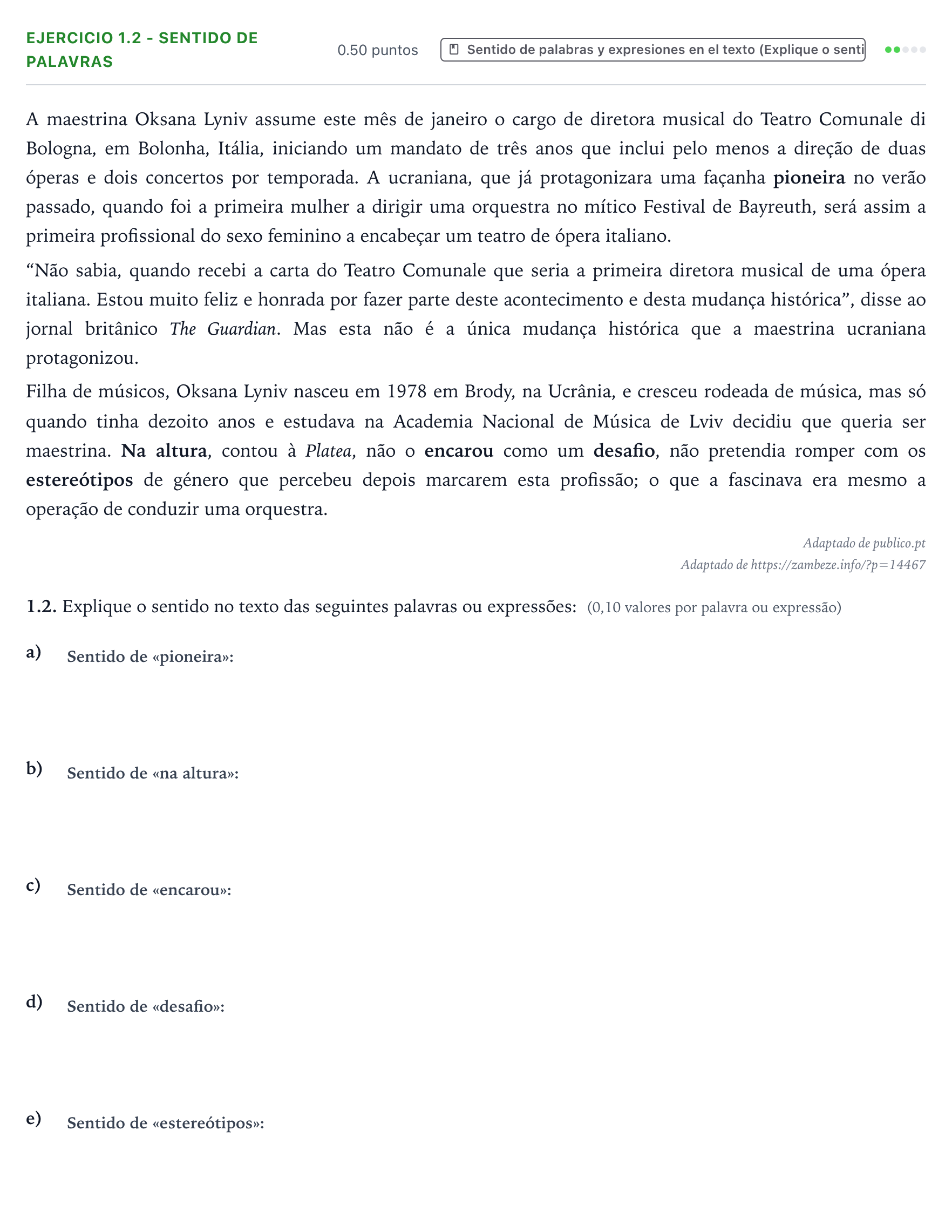 Enunciado: Ejercicio 1.2 - Sentido de palavras · Portugués PAU Galicia Extraordinaria (2ª lengua extranjera) 2022