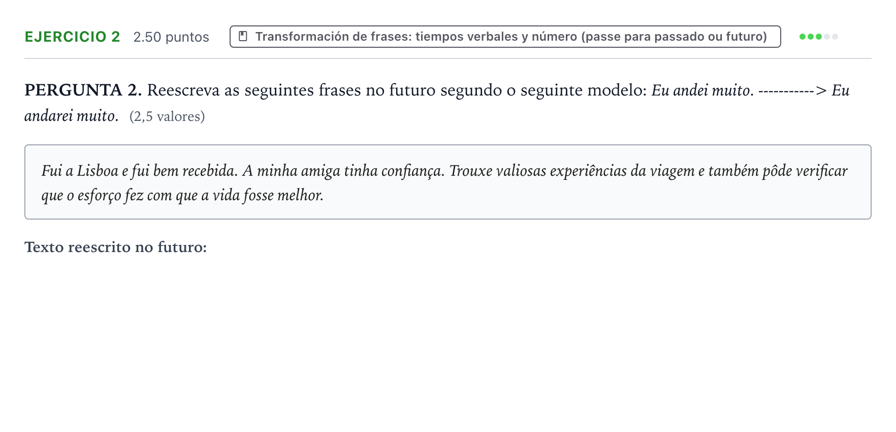 Enunciado: Problema 2 · Portugués PAU Galicia Extraordinaria (2ª lengua extranjera) 2022