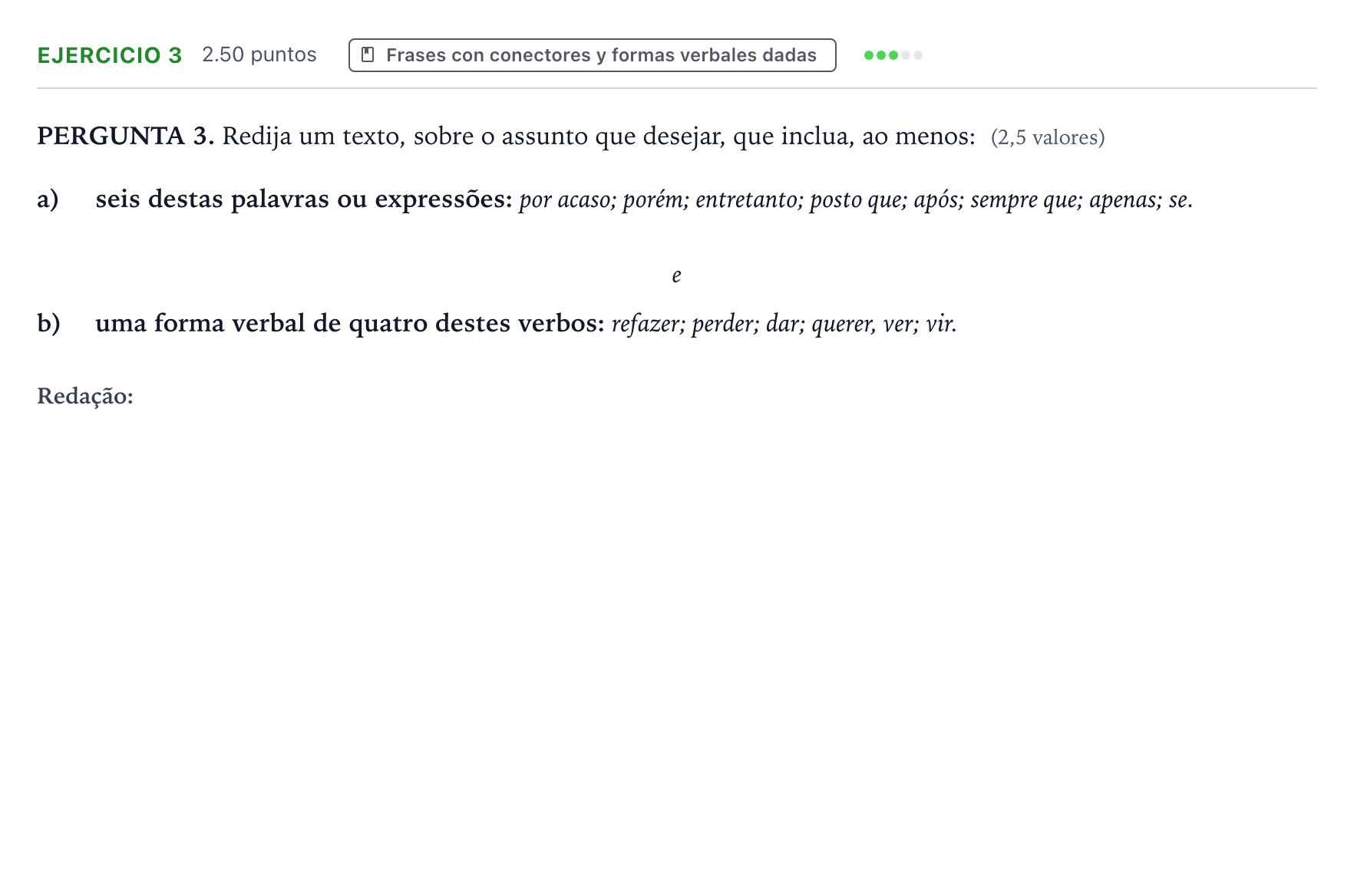 Enunciado: Problema 3 · Portugués PAU Galicia Extraordinaria (2ª lengua extranjera) 2022