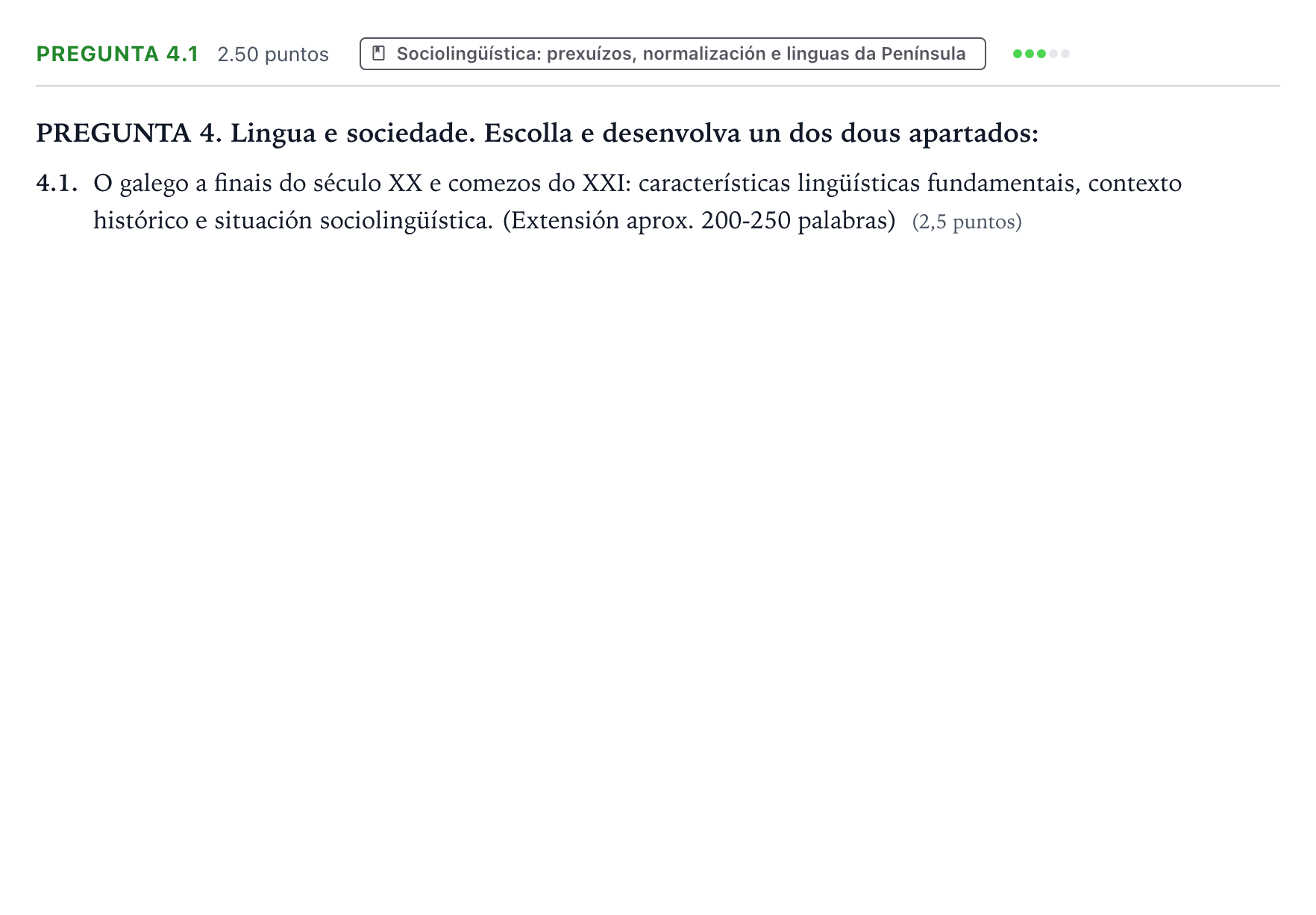 Enunciado: Pregunta 4.1 · Lingua Galega e Literatura II PAU Galicia Ordinaria 2021